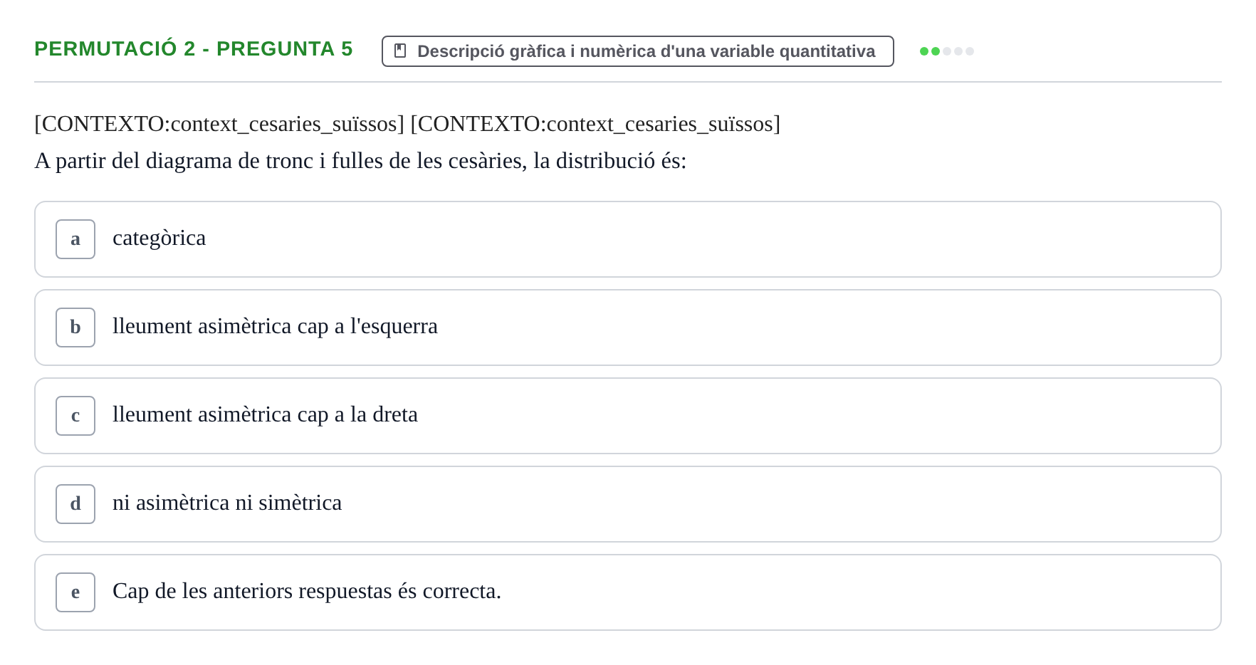 Enunciado: Ejercicio Permutació 2 - Pregunta 5 · Anàlisi de Dades UPF Test en classe 1. Anàlisi de Dades (Permutacions 1 a 5)