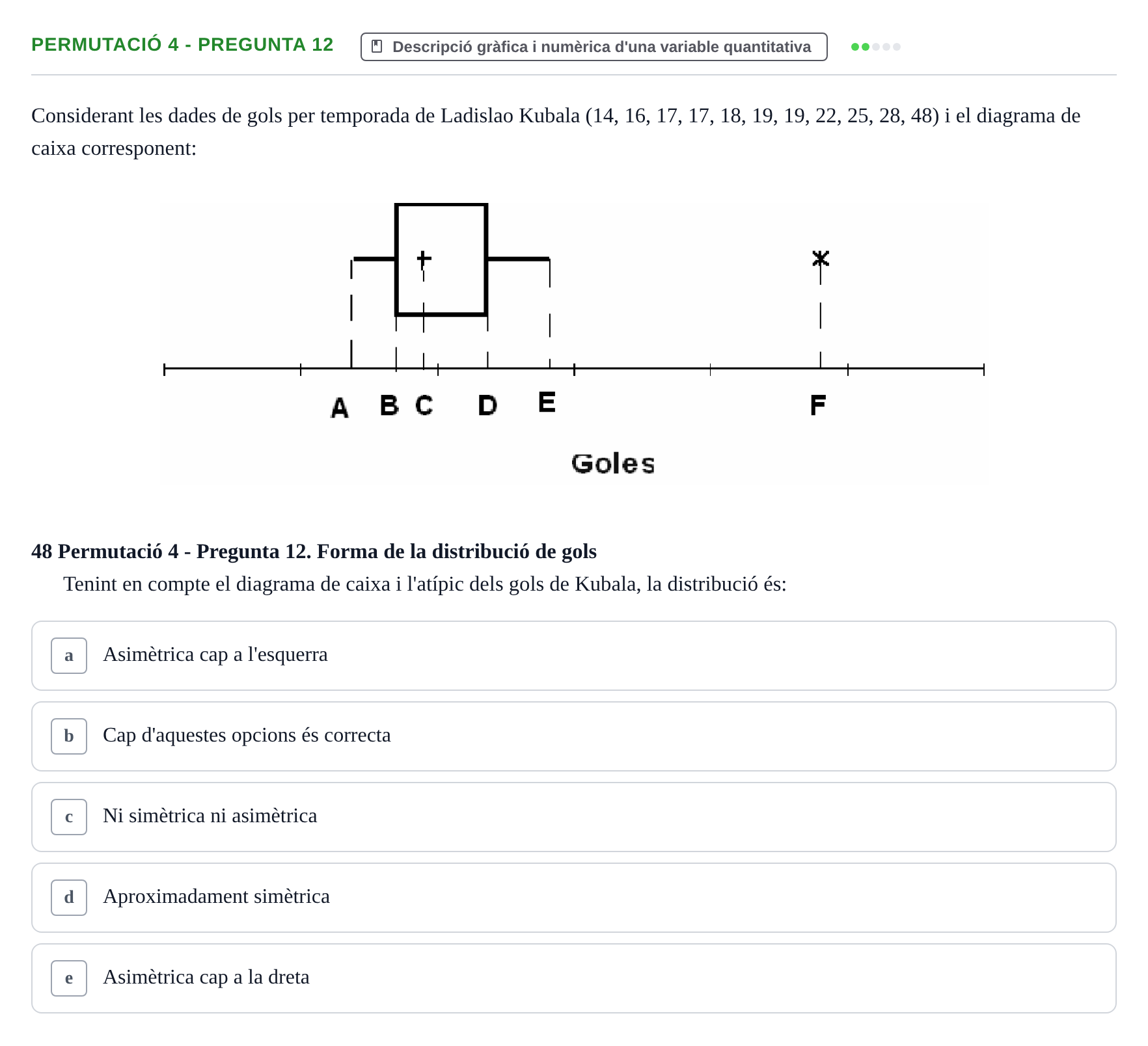 Enunciado: Ejercicio Permutació 4 - Pregunta 12 · Anàlisi de Dades UPF Test en classe 1. Anàlisi de Dades (Permutacions 1 a 5)