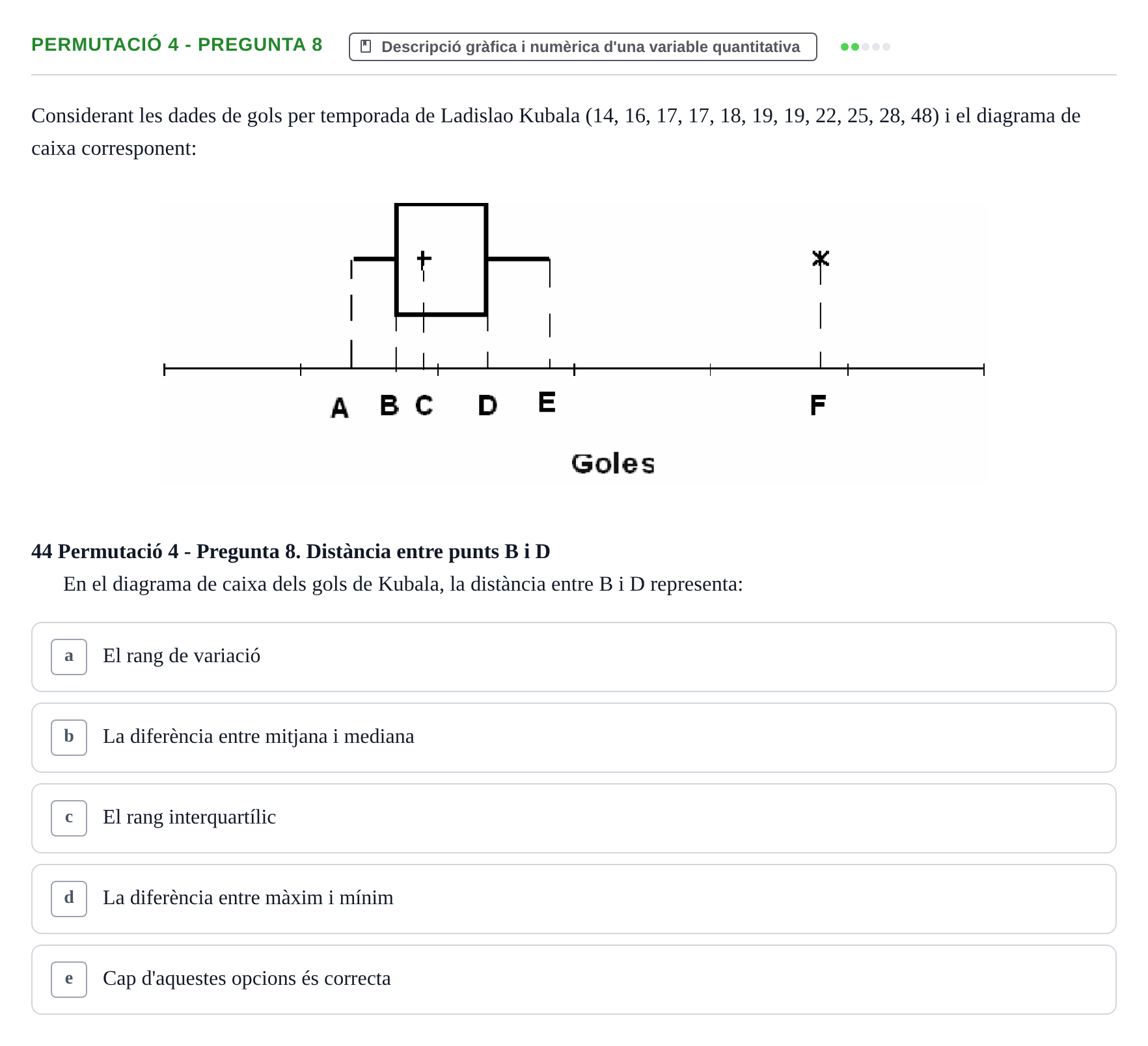 Enunciado: Ejercicio Permutació 4 - Pregunta 8 · Anàlisi de Dades UPF Test en classe 1. Anàlisi de Dades (Permutacions 1 a 5)