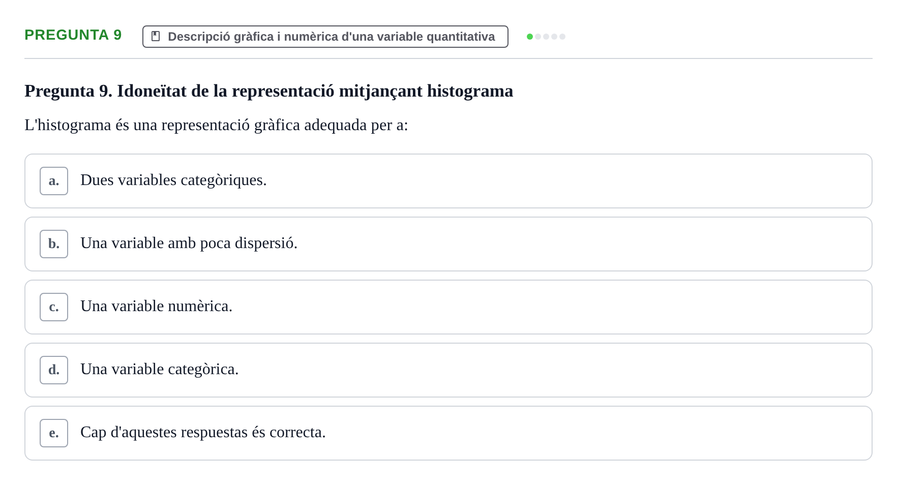 Enunciado: Pregunta 9 · Anàlisi de Dades UPF Test en classe 1. Anàlisi de Dades (Permutacions 1 a 5)