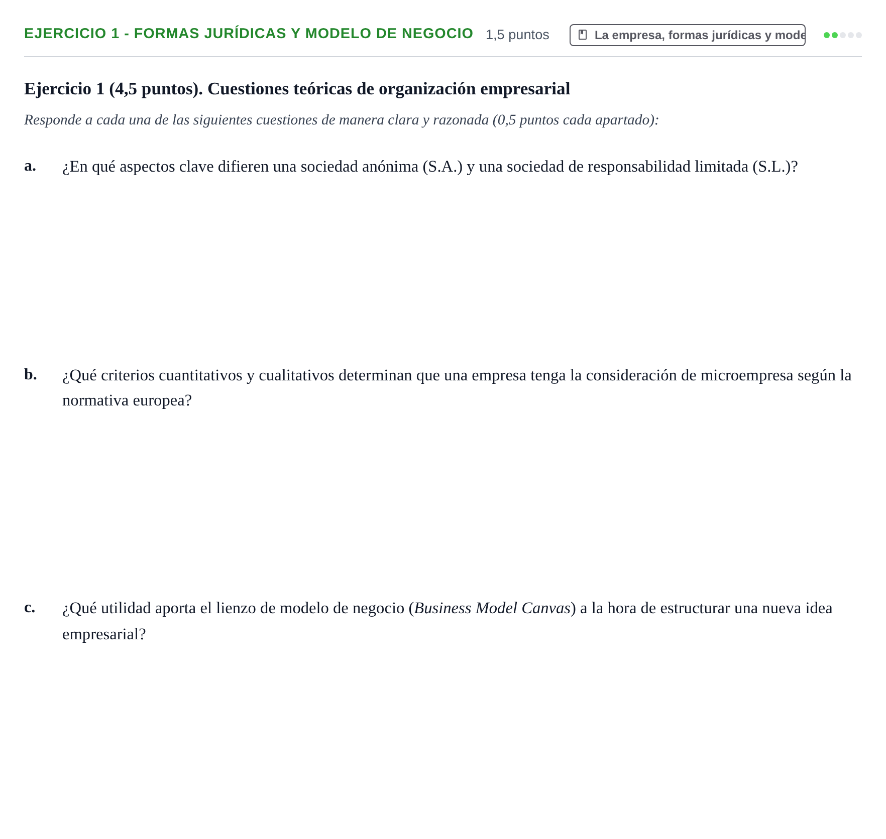 Enunciado: Ejercicio 1 - Formas jurídicas y modelo de negocio · Organització Empresarial UDL 2017