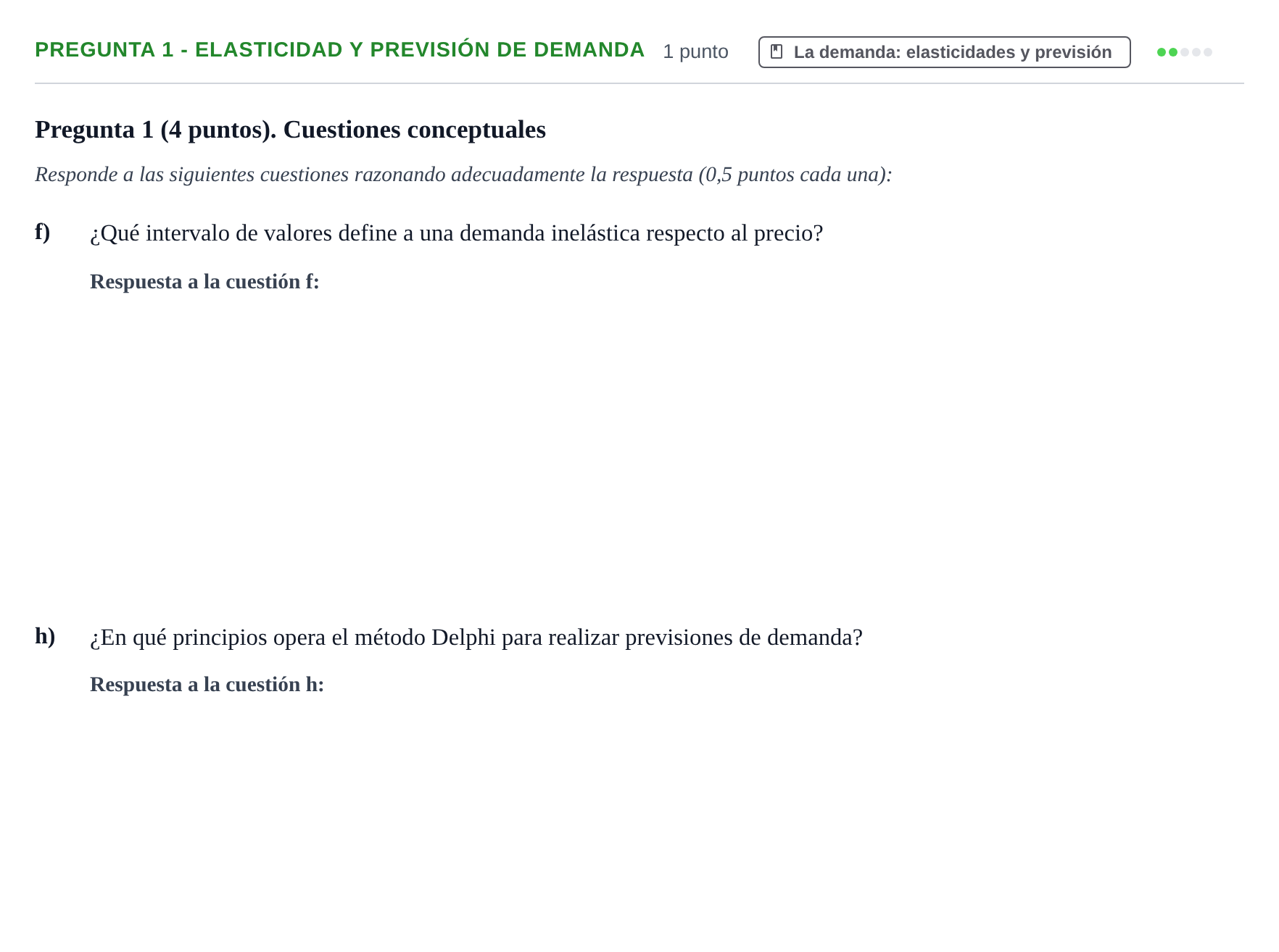 Enunciado: Pregunta 1 - Elasticidad y previsión de demanda · Organització Empresarial UDL 2018