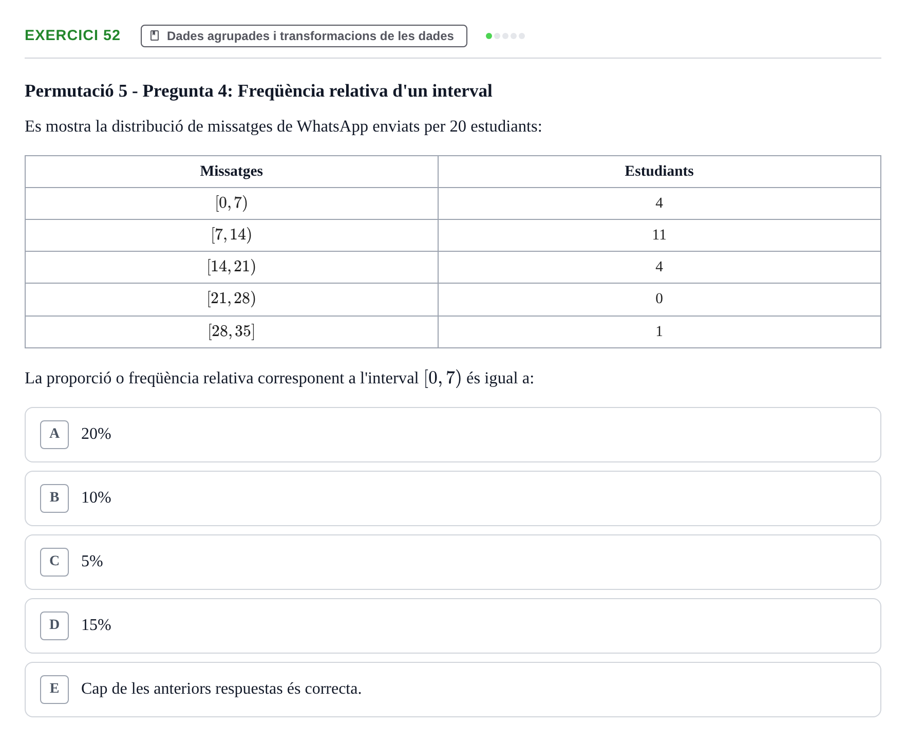 Enunciado: Problema 52 · Anàlisi de Dades UPF Test en classe 1. Anàlisi de Dades