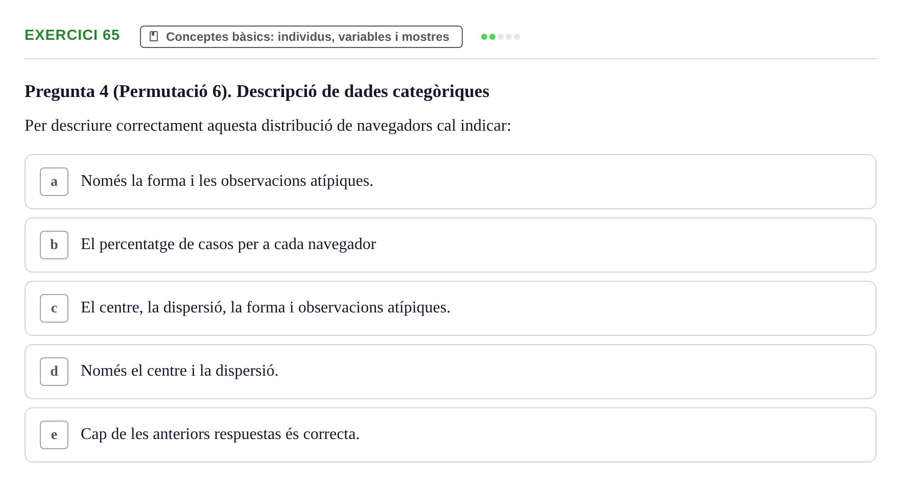 Enunciado: Problema 65 · Anàlisi de Dades UPF Test en classe 1. Anàlisi de Dades