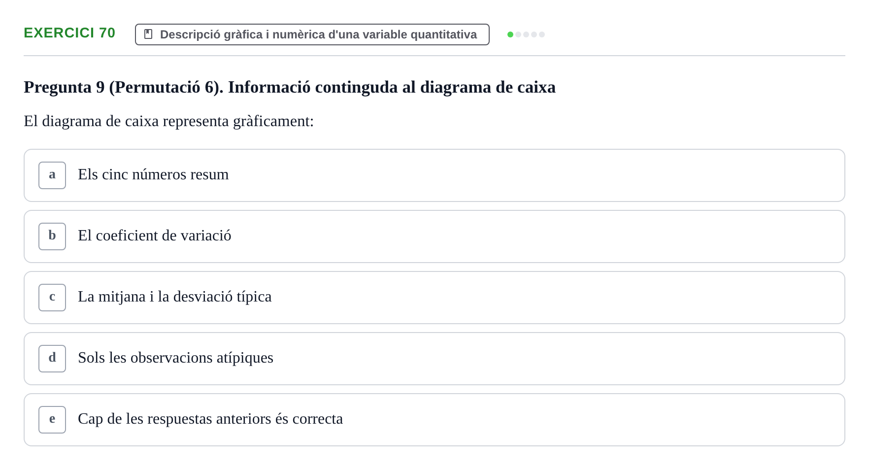 Enunciado: Problema 70 · Anàlisi de Dades UPF Test en classe 1. Anàlisi de Dades