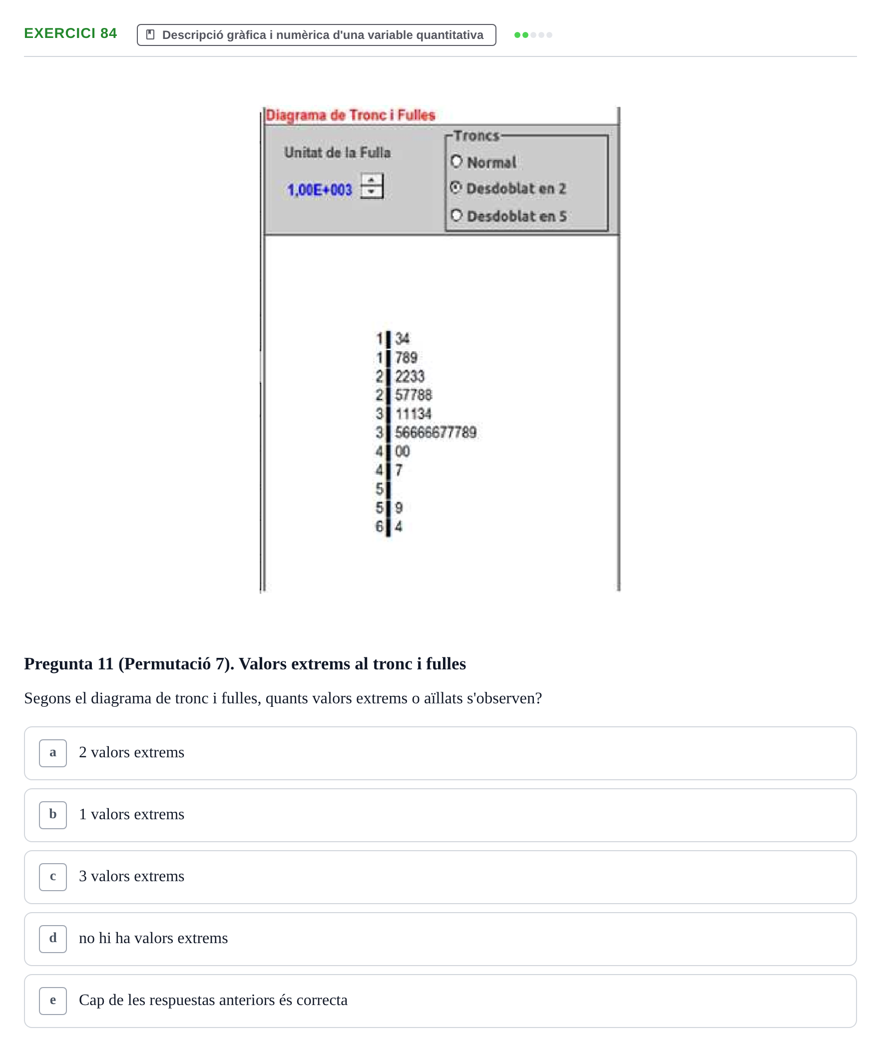 Enunciado: Problema 84 · Anàlisi de Dades UPF Test en classe 1. Anàlisi de Dades