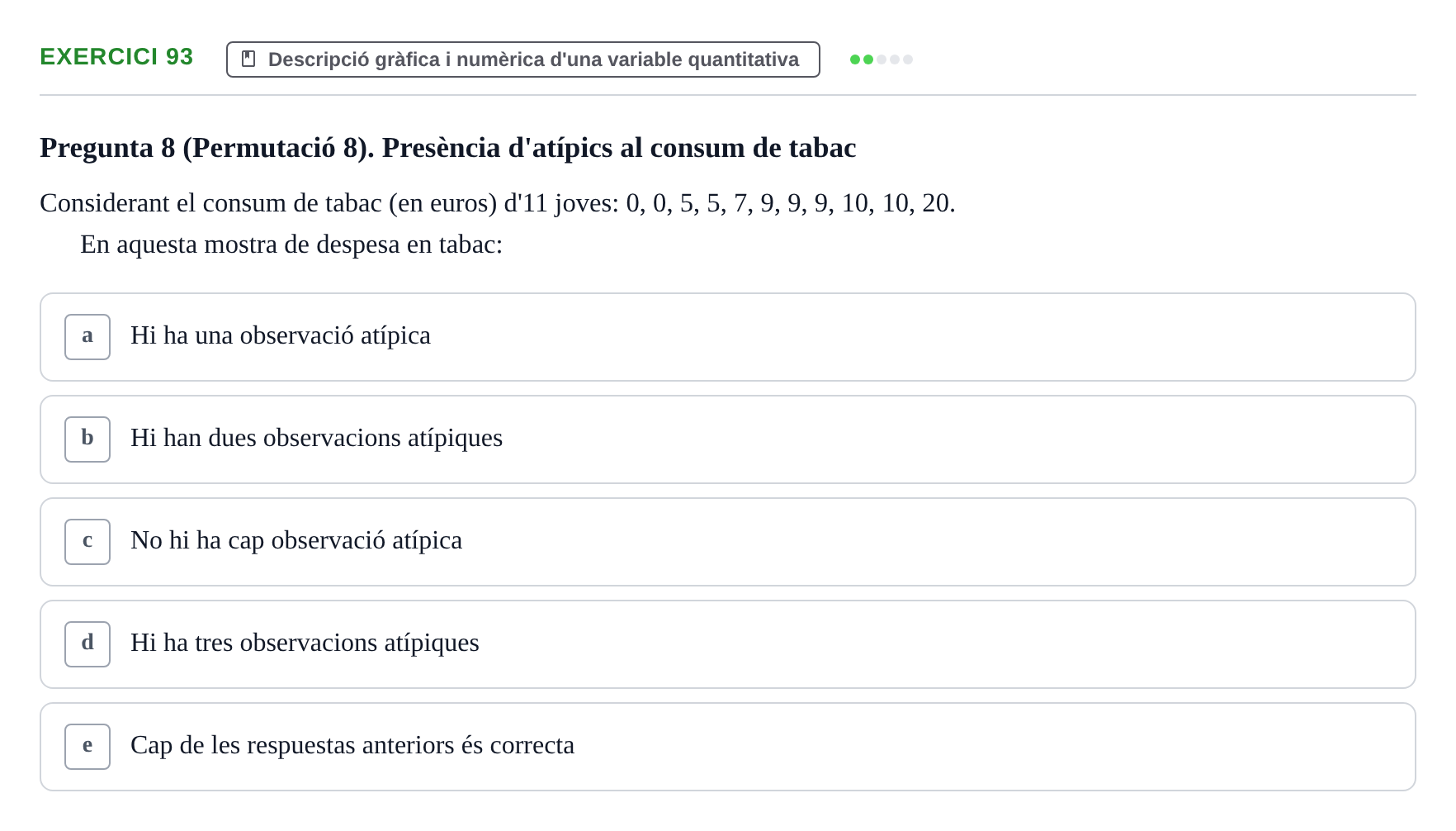 Enunciado: Problema 93 · Anàlisi de Dades UPF Test en classe 1. Anàlisi de Dades