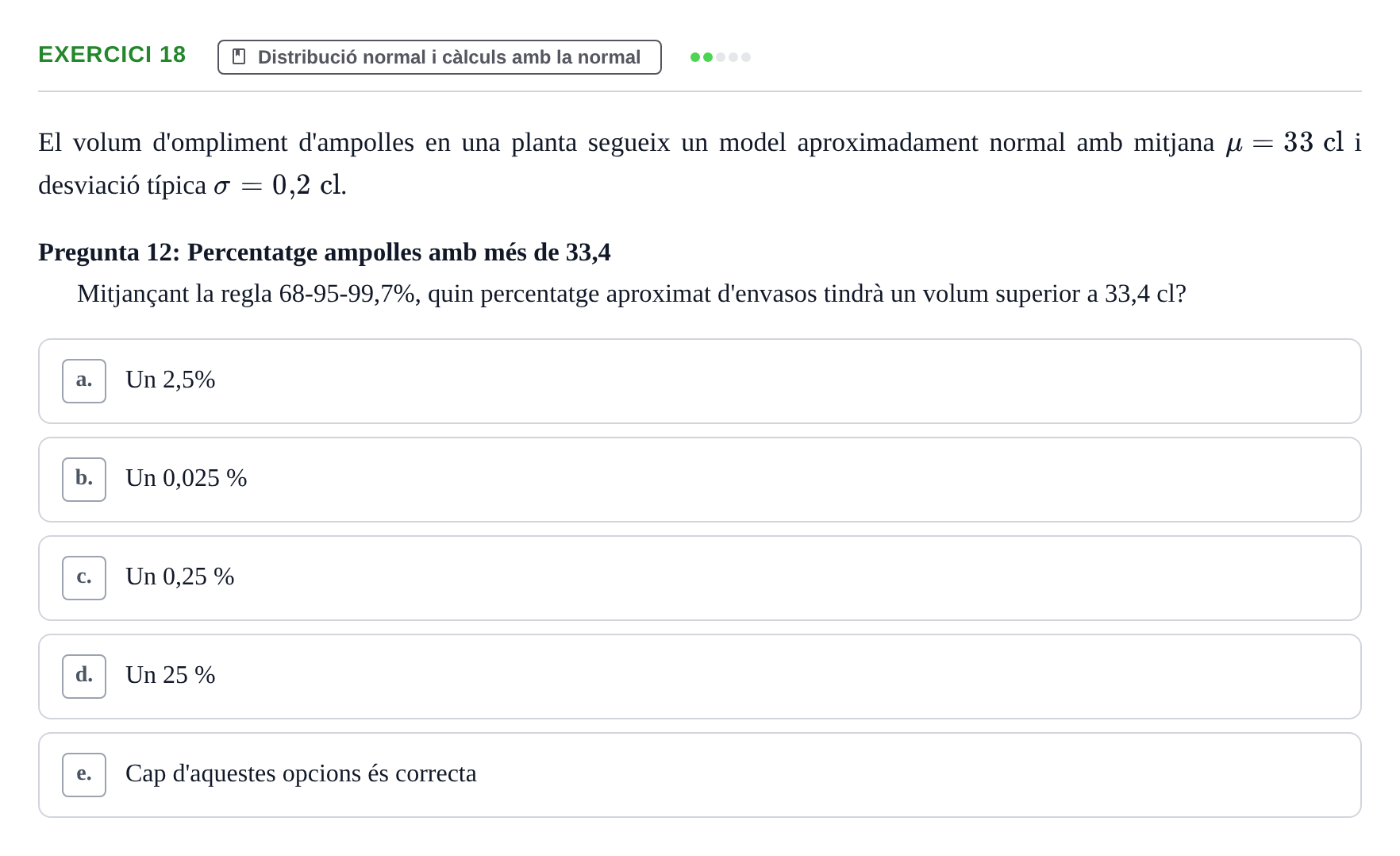 Enunciado: Problema 18 · Anàlisi de Dades UPF Test en classe 2