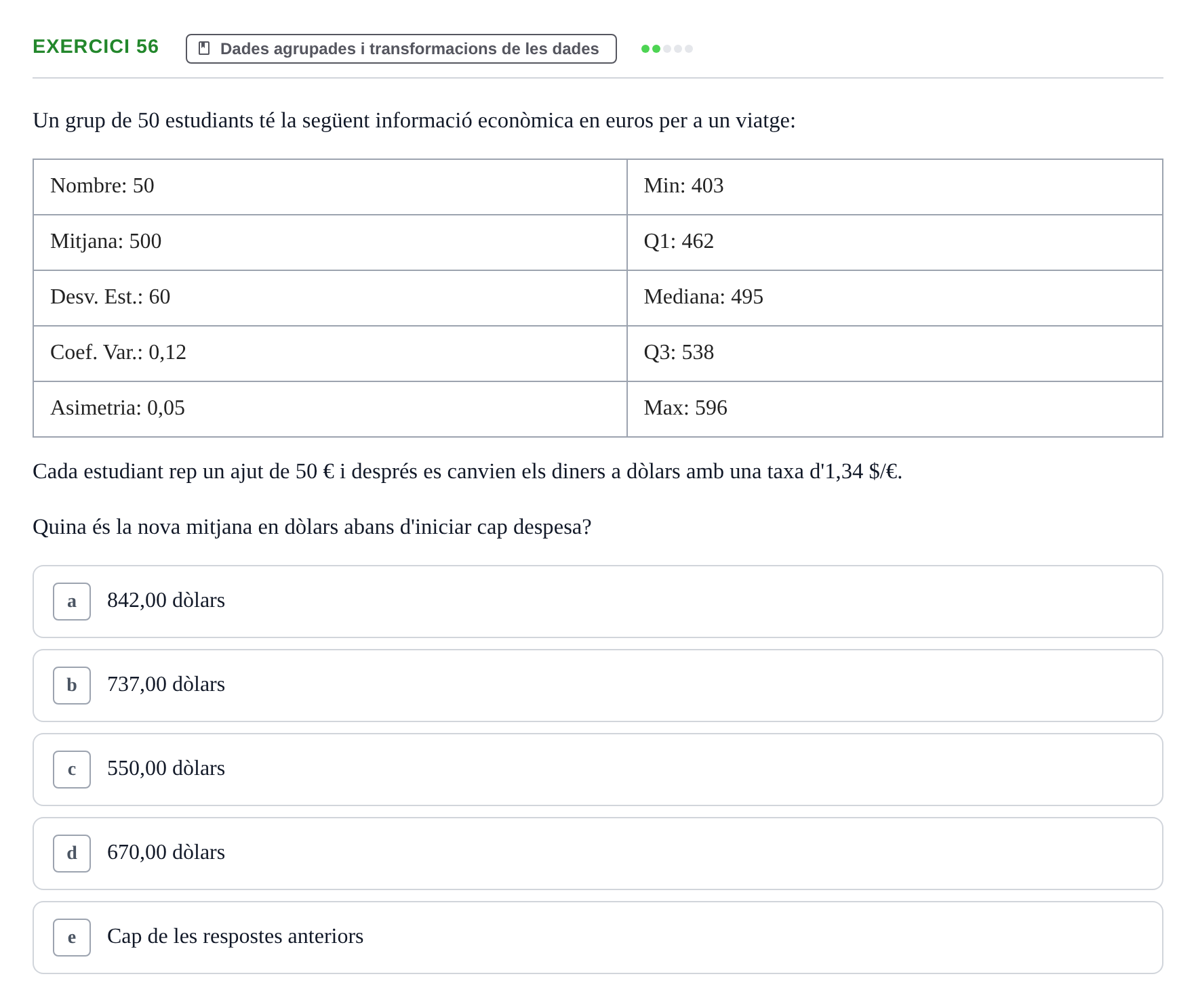 Enunciado: Problema 56 · Anàlisi de Dades UPF Test en classe 2