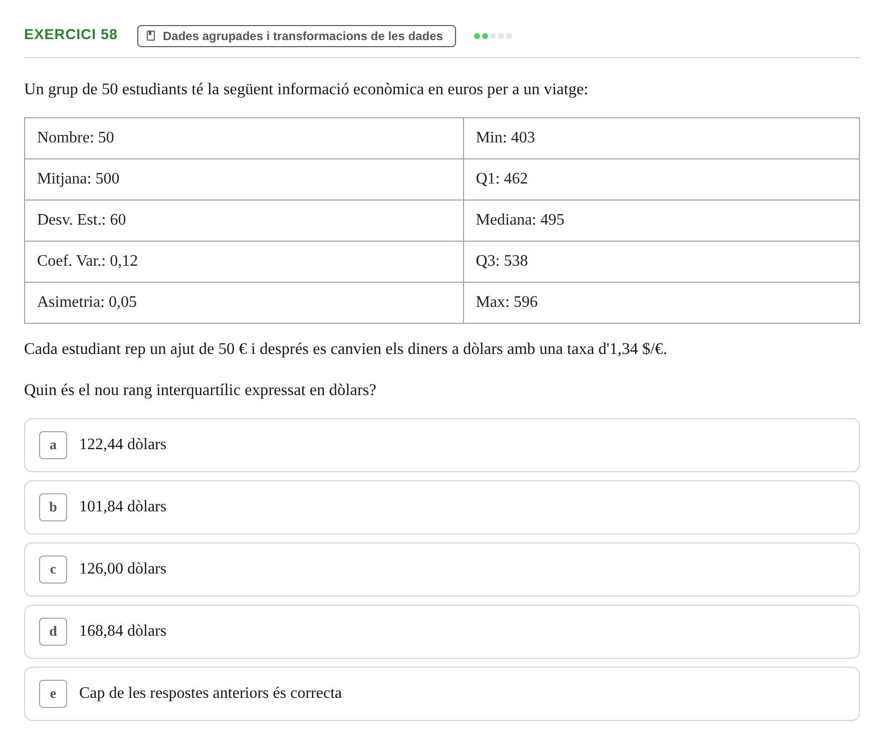 Enunciado: Problema 58 · Anàlisi de Dades UPF Test en classe 2