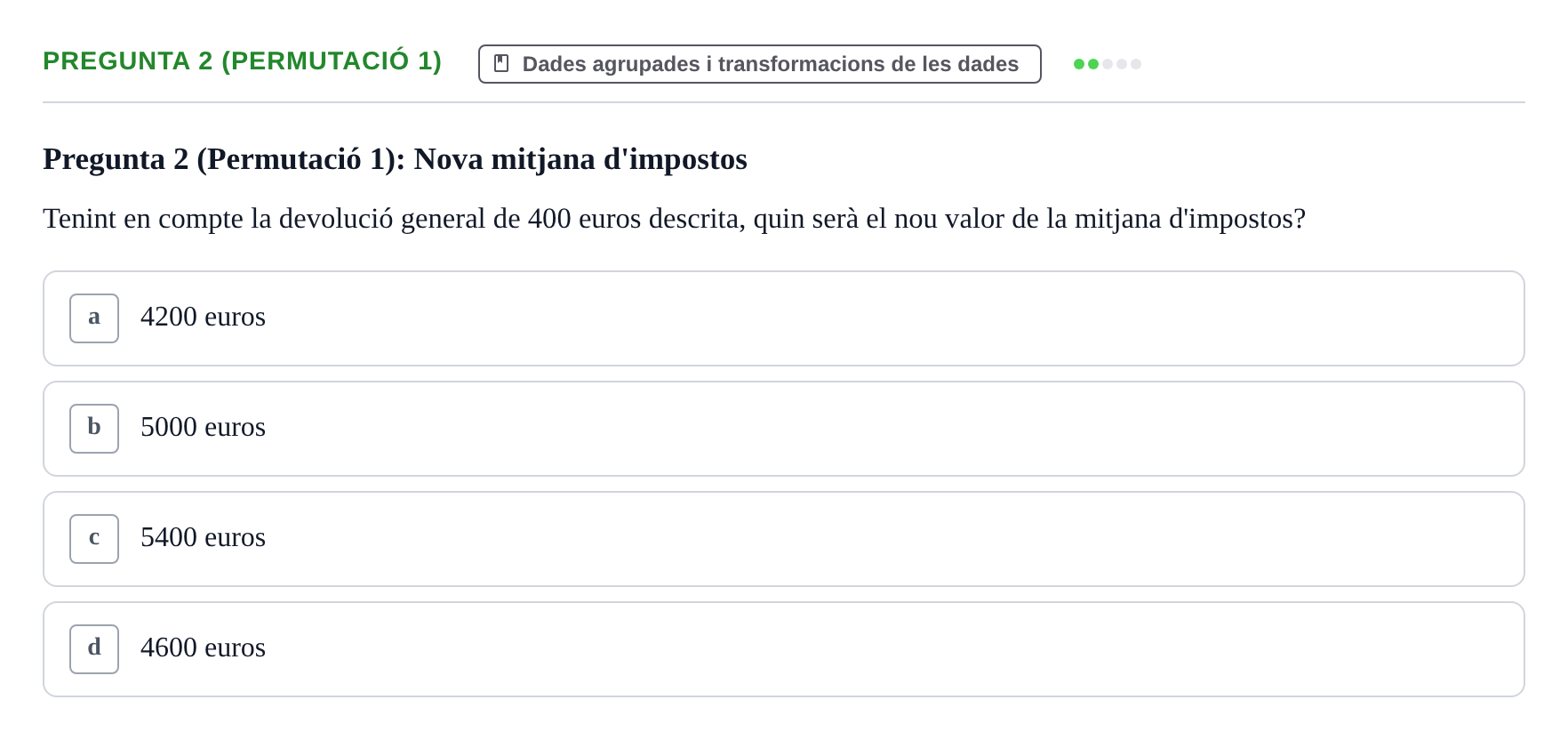 Enunciado: Pregunta 2 (Permutació 1) · Anàlisi de Dades UPF Test en classe 2 (Part 1)