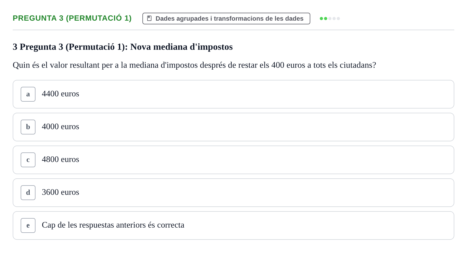 Enunciado: Pregunta 3 (Permutació 1) · Anàlisi de Dades UPF Test en classe 2 (Part 1)
