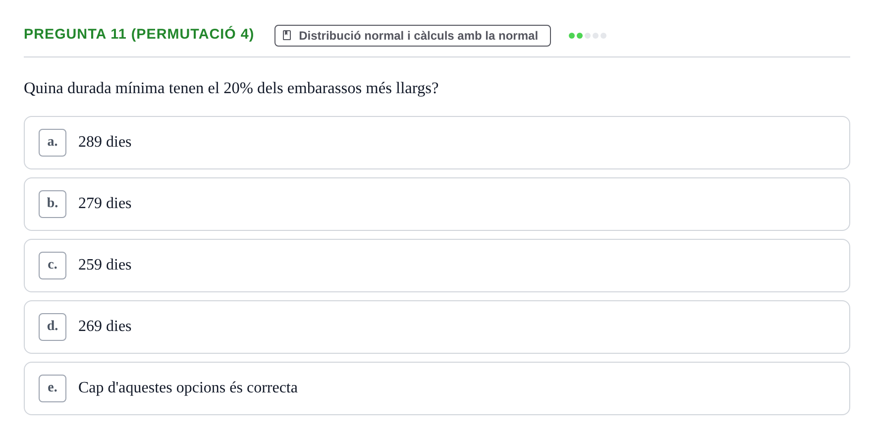 Enunciado: Pregunta 11 (Permutació 4) · Anàlisi de Dades UPF Test en classe 2 (Part 1)