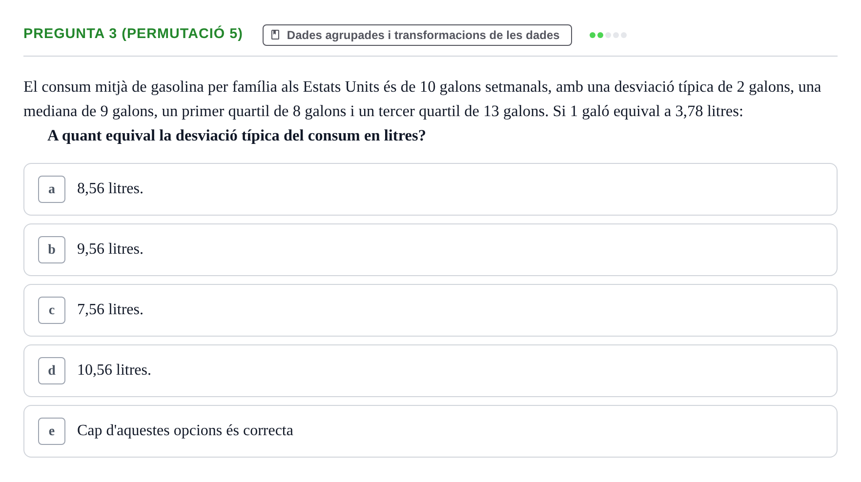 Enunciado: Pregunta 3 (Permutació 5) · Anàlisi de Dades UPF Test en classe 2 (Part 1)