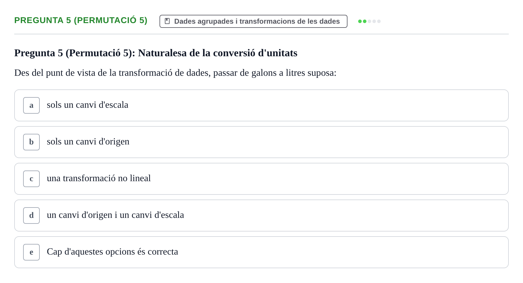 Enunciado: Pregunta 5 (Permutació 5) · Anàlisi de Dades UPF Test en classe 2 (Part 1)