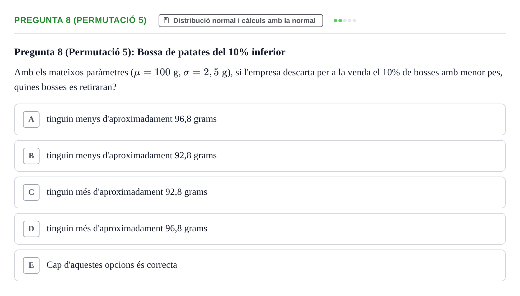 Enunciado: Pregunta 8 (Permutació 5) · Anàlisi de Dades UPF Test en classe 2 (Part 1)