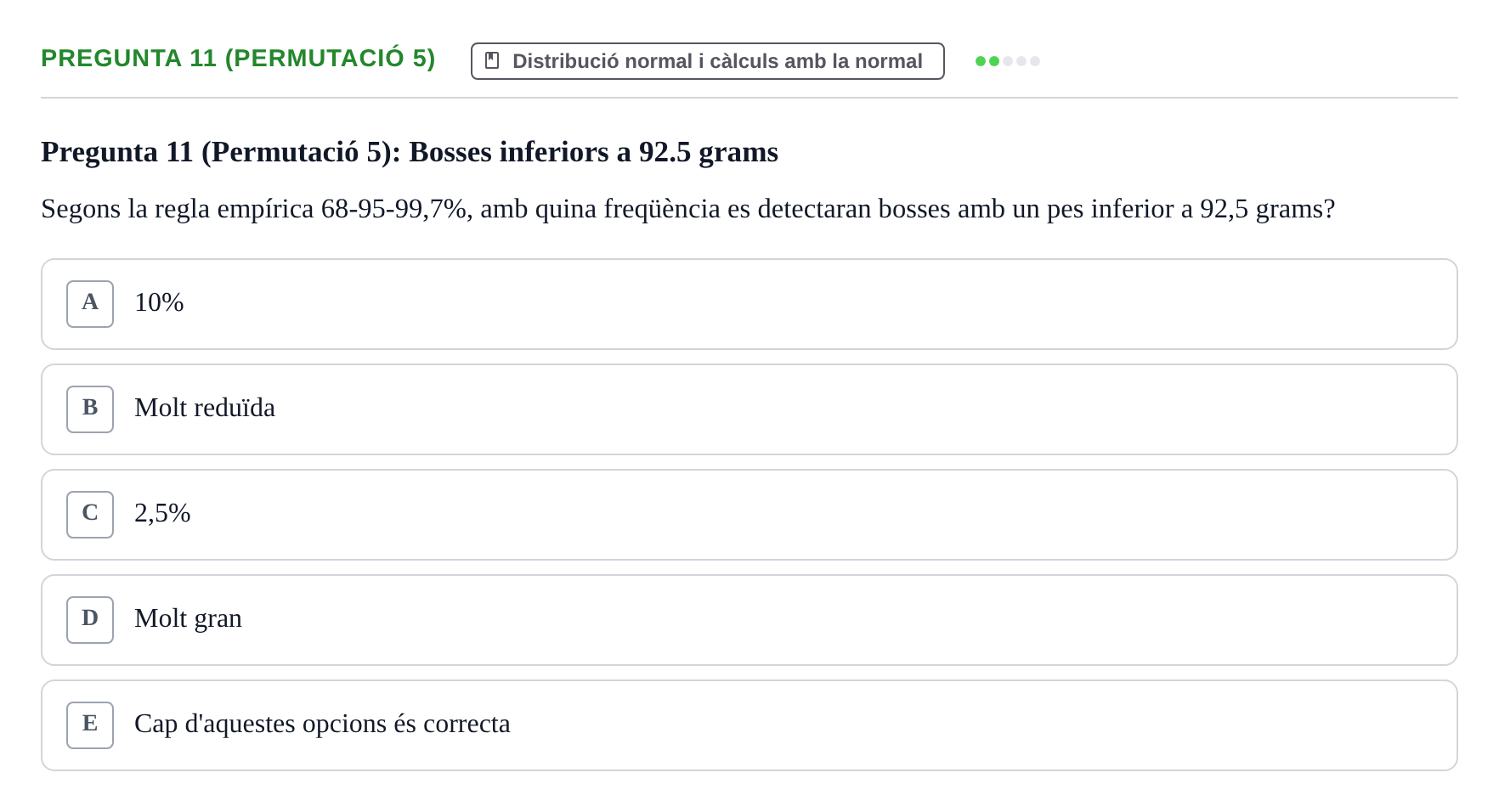 Enunciado: Pregunta 11 (Permutació 5) · Anàlisi de Dades UPF Test en classe 2 (Part 1)