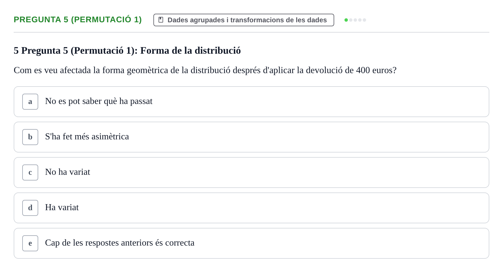 Enunciado: Pregunta 5 (Permutació 1) · Anàlisi de Dades UPF Test en classe 2 (Part 1)