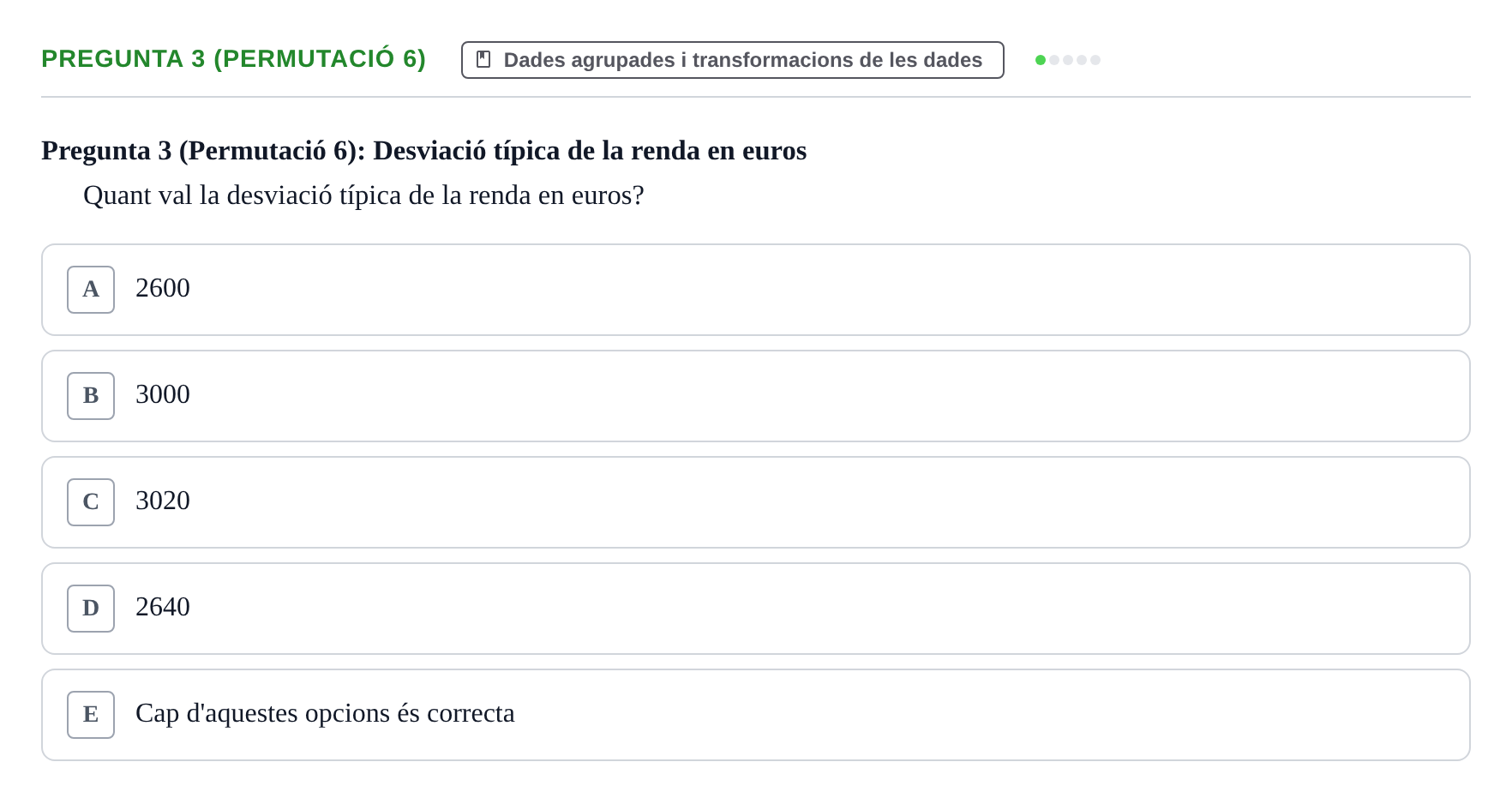 Enunciado: Pregunta 3 (Permutació 6) · Anàlisi de Dades UPF Test en classe 2 (Part 1)