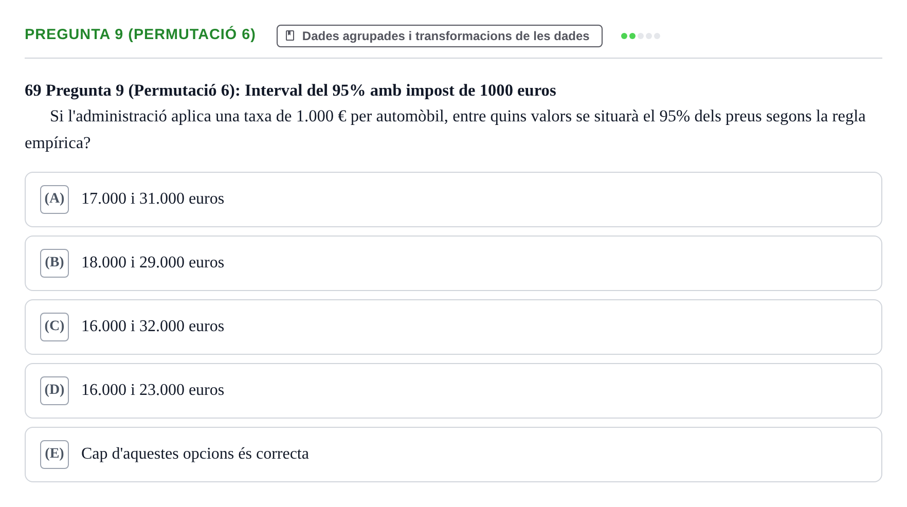 Enunciado: Pregunta 9 (Permutació 6) · Anàlisi de Dades UPF Test en classe 2 (Part 1)