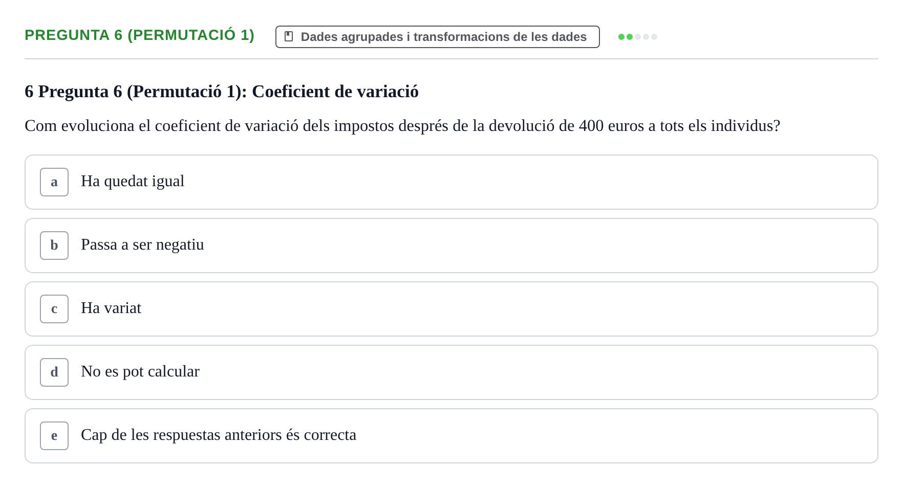 Enunciado: Pregunta 6 (Permutació 1) · Anàlisi de Dades UPF Test en classe 2 (Part 1)