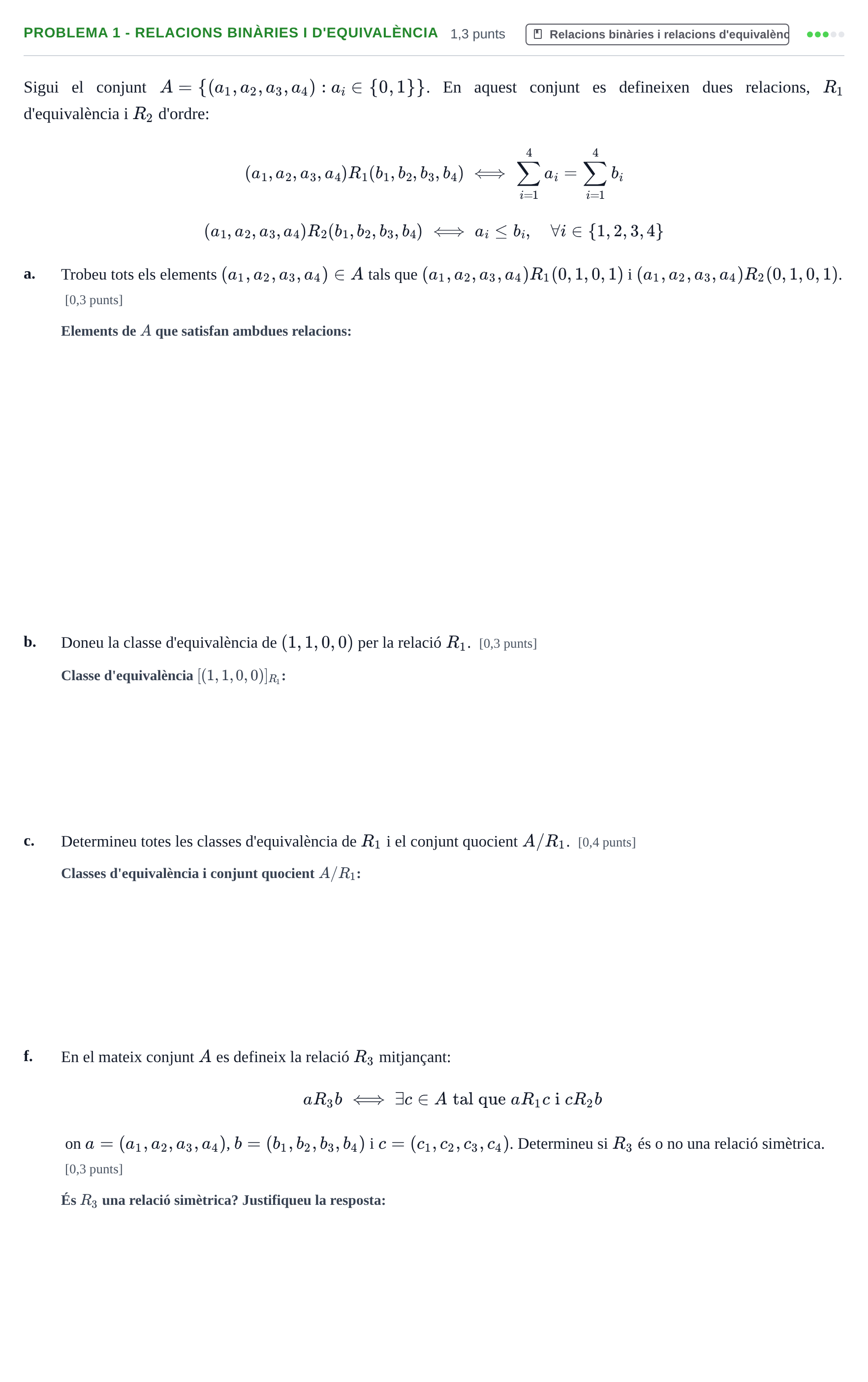 Enunciado: Problema 1 - Relacions binàries i d'equivalència · Álgebra UDL 2017