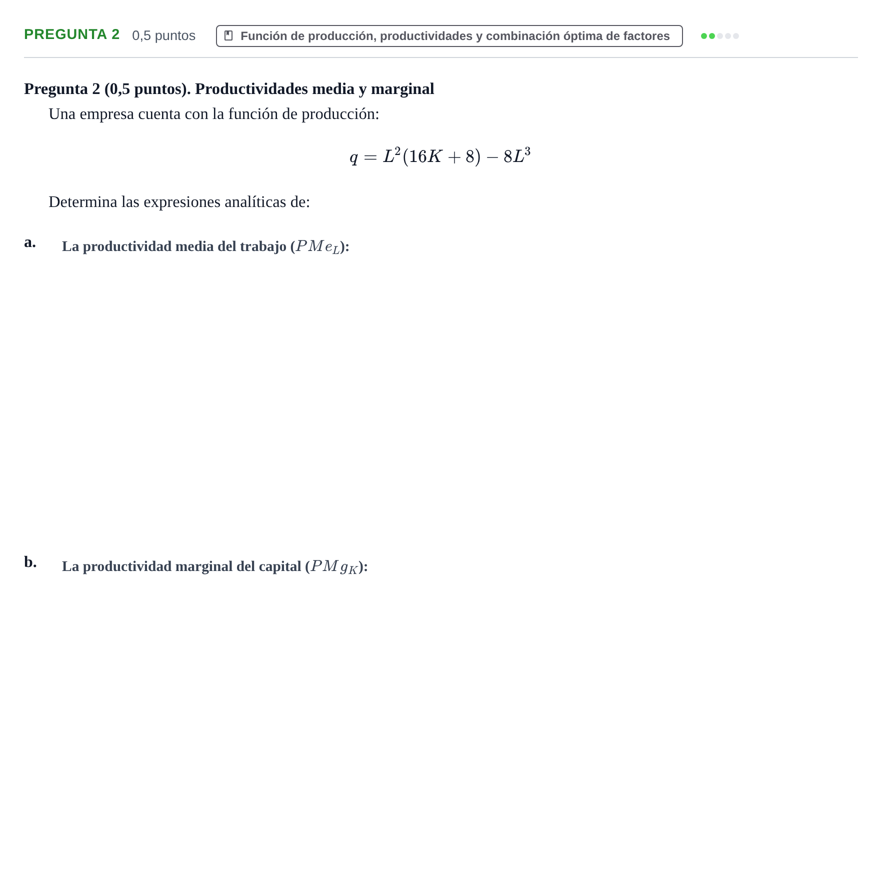 Enunciado: Pregunta 2 · Organització Empresarial UDL Juny 2016