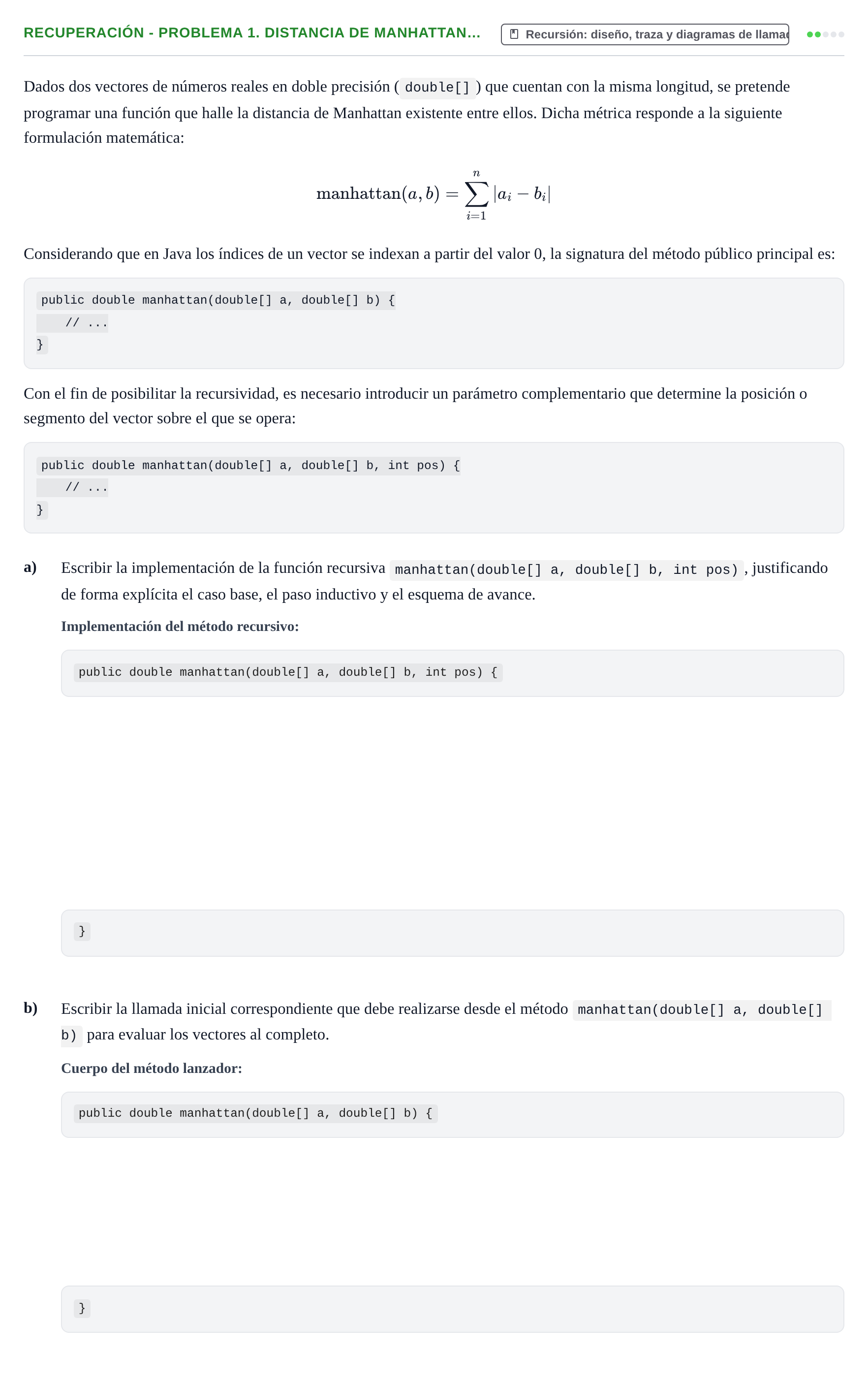 Enunciado: Ejercicio Recuperación - Problema 1. Distancia de Manhattan… · Programació II UDL 2010