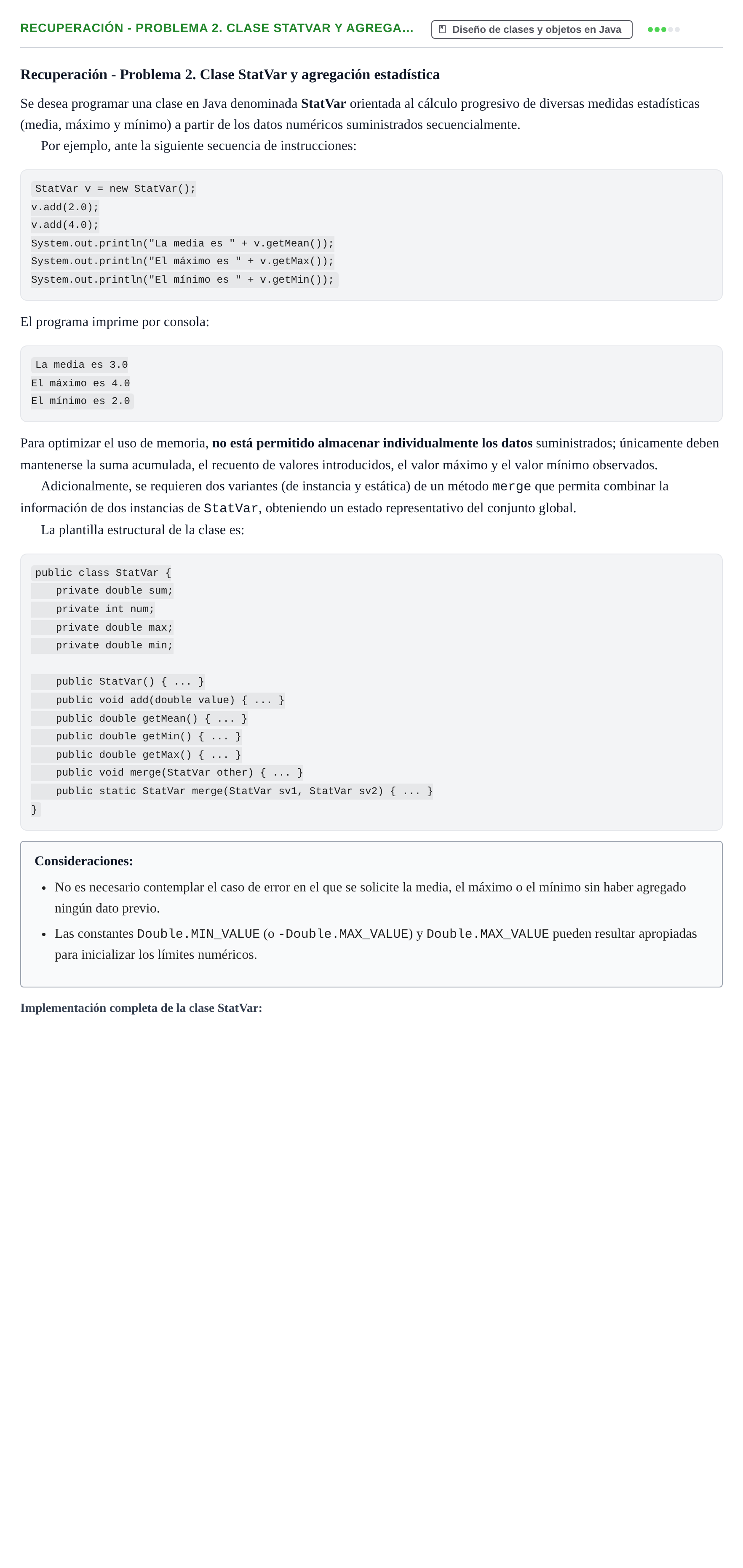 Enunciado: Ejercicio Recuperación - Problema 2. Clase StatVar y agrega… · Programació II UDL 2010