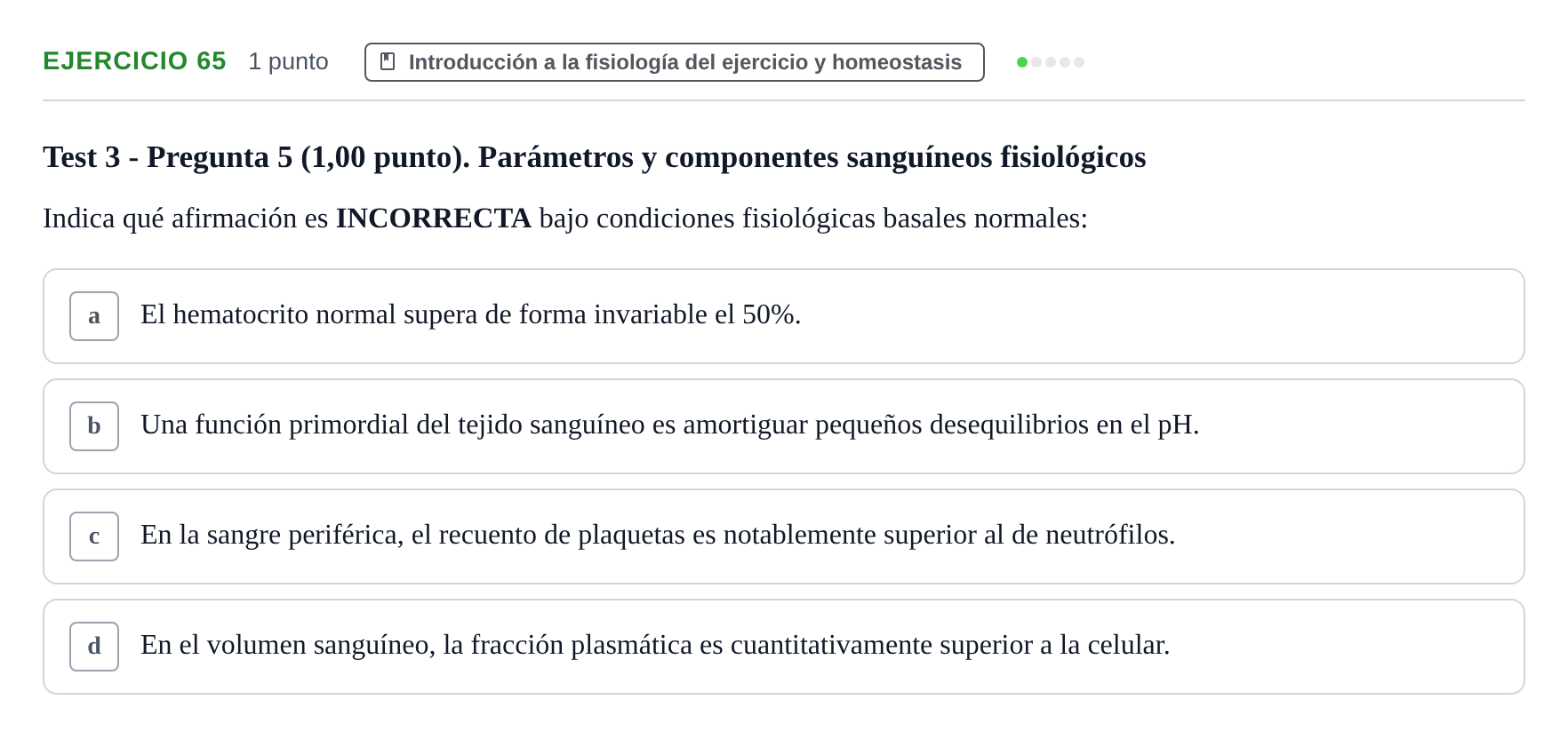 Enunciado: Problema 65 · Fisiología del Ejercicio I UPF Evaluaciones continuas de Fisiología del Ejercicio I (Bloques 1 y 2)