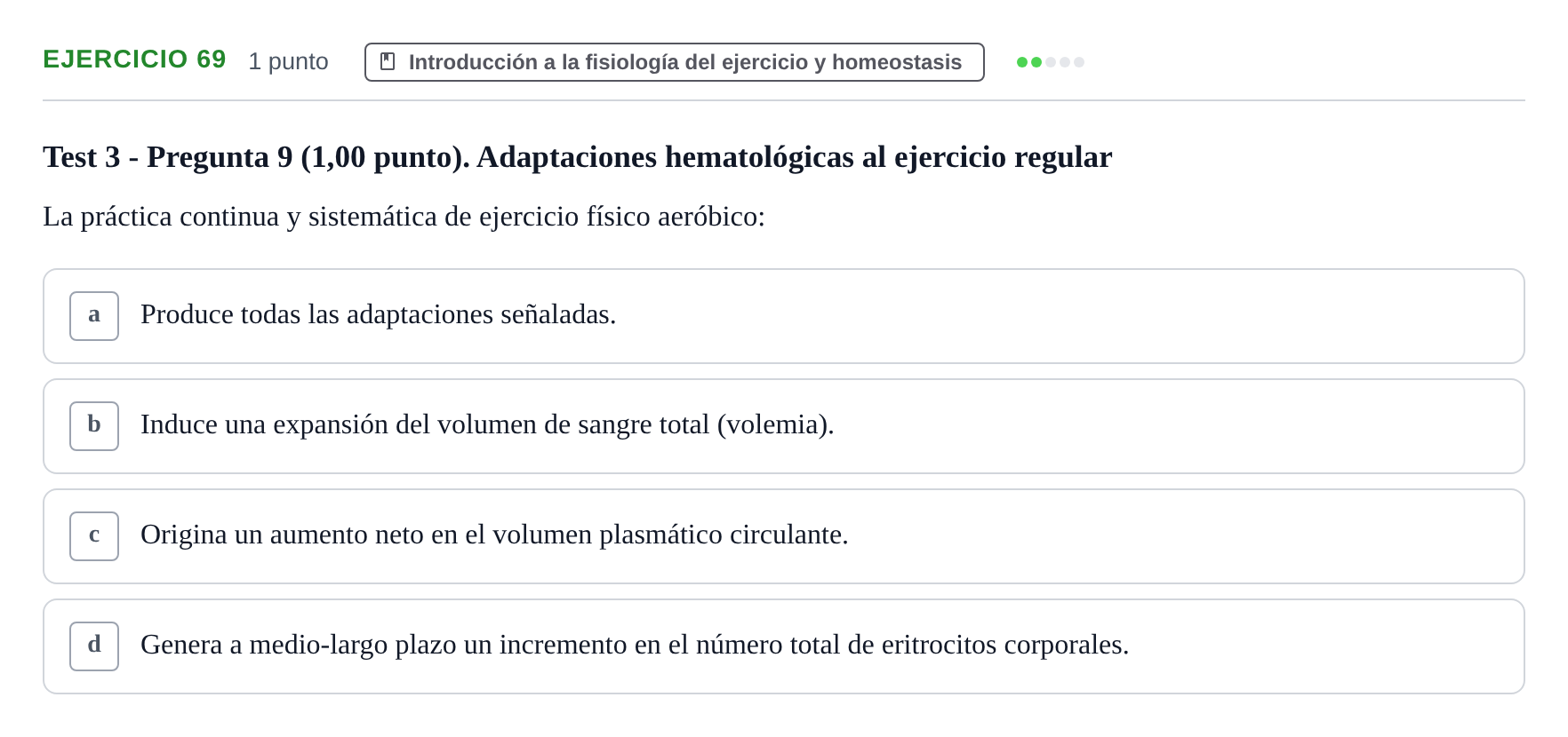 Enunciado: Problema 69 · Fisiología del Ejercicio I UPF Evaluaciones continuas de Fisiología del Ejercicio I (Bloques 1 y 2)