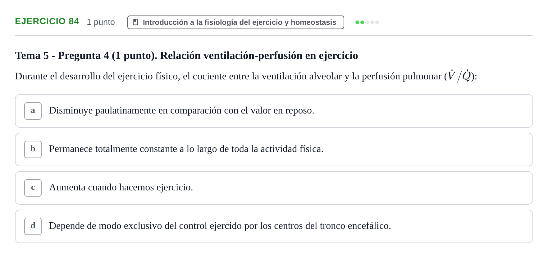 Enunciado: Problema 84 · Fisiología del Ejercicio I UPF Evaluaciones continuas de Fisiología del Ejercicio I (Bloques 1 y 2)