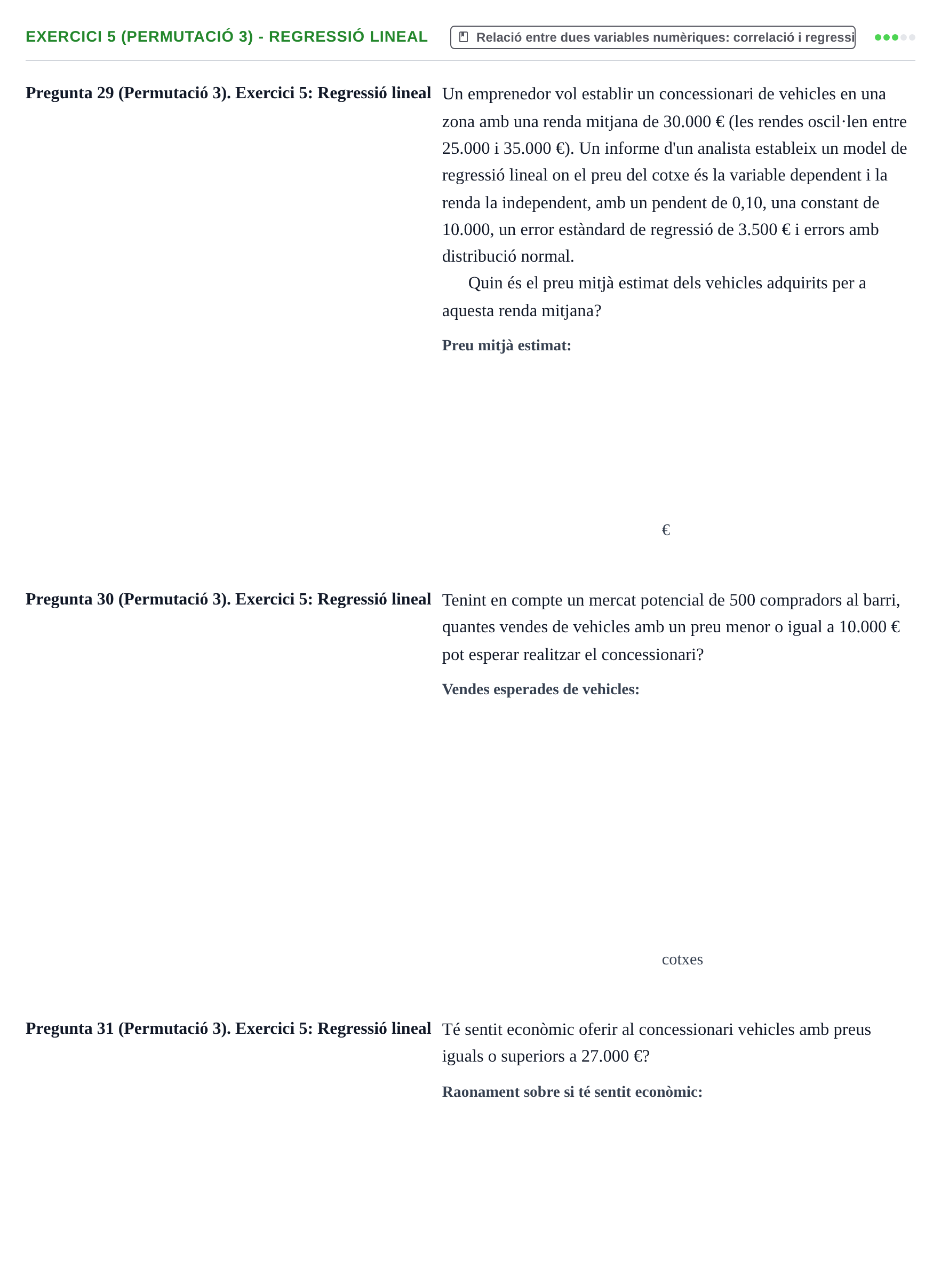 Enunciado: Exercici 5 (Permutació 3) - Regressió lineal · Anàlisi de Dades UPF 2012