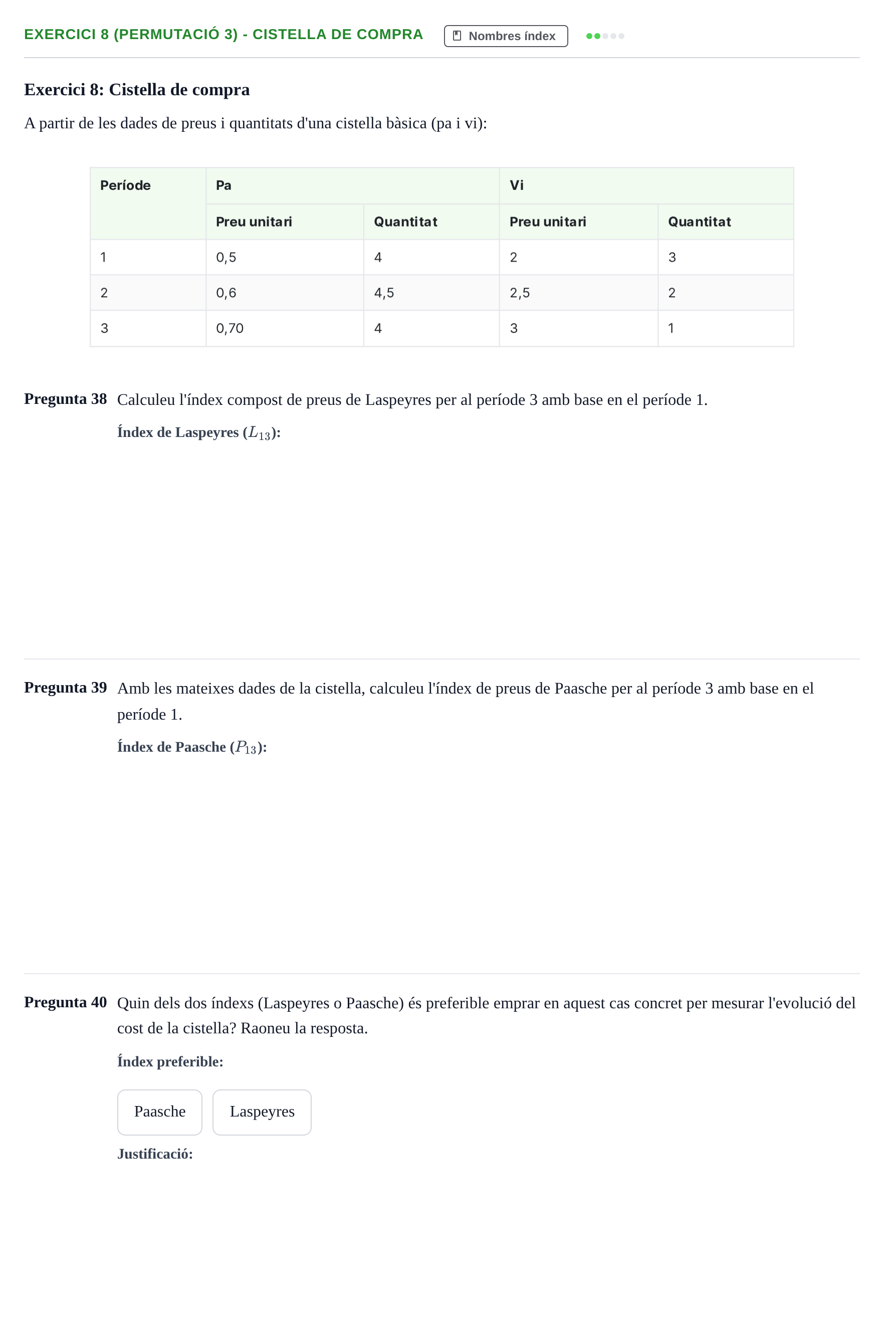 Enunciado: Exercici 8 (Permutació 3) - Cistella de compra · Anàlisi de Dades UPF 2012