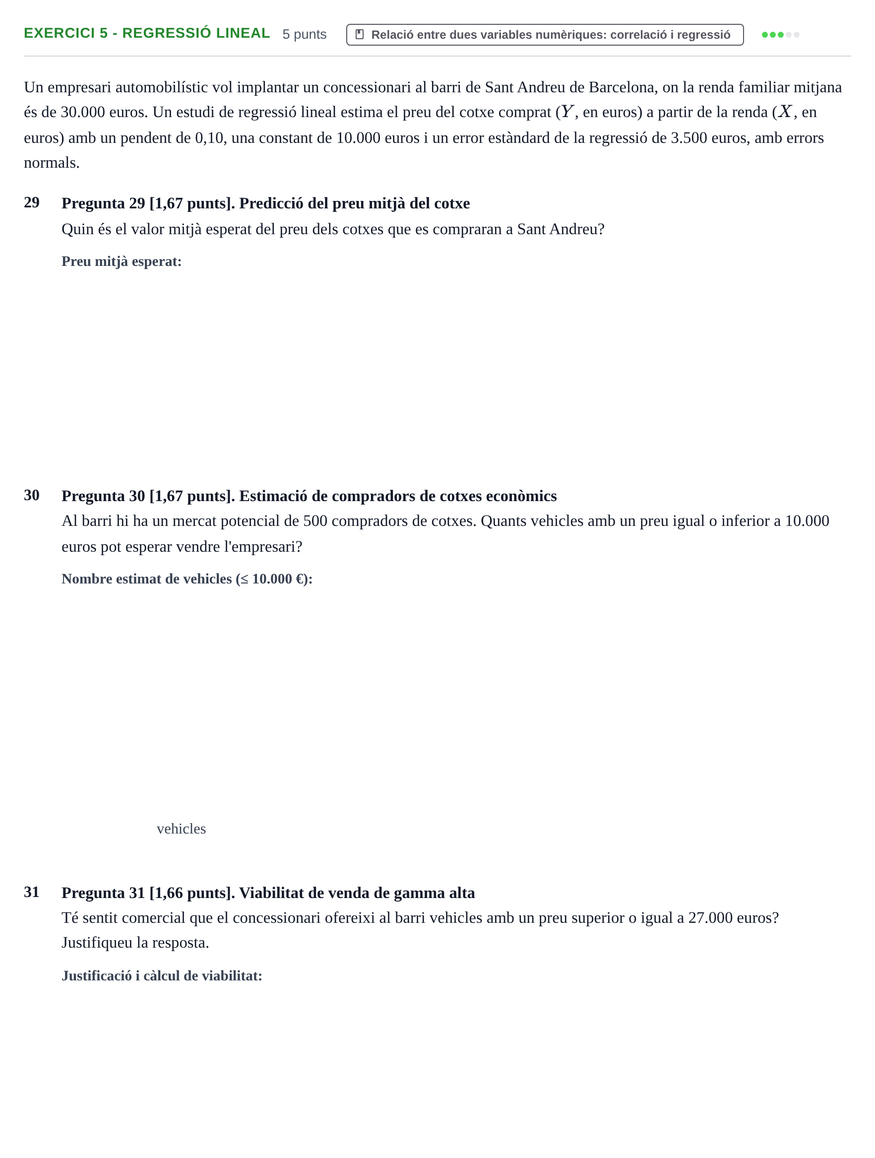 Enunciado: Exercici 5 - Regressió lineal · Anàlisi de Dades UPF 2012