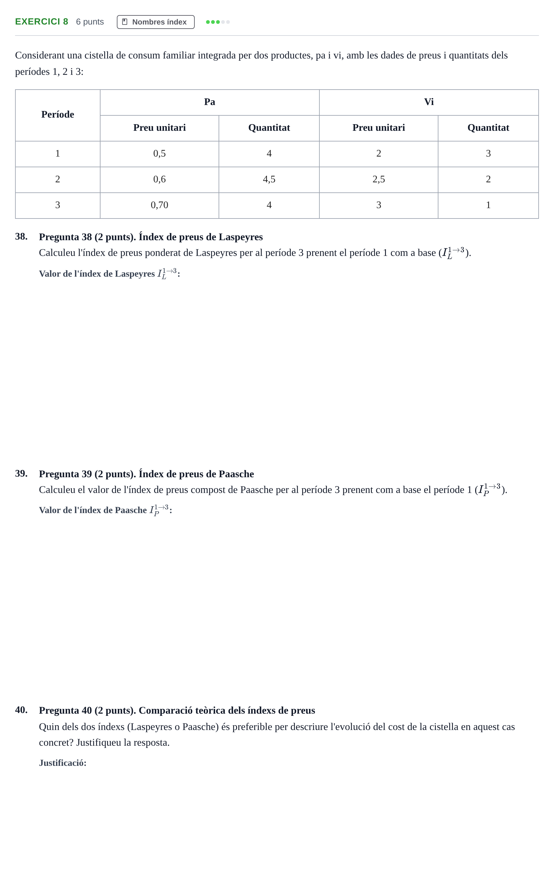 Enunciado: Exercici 8 - Nombres índex · Anàlisi de Dades UPF 2012