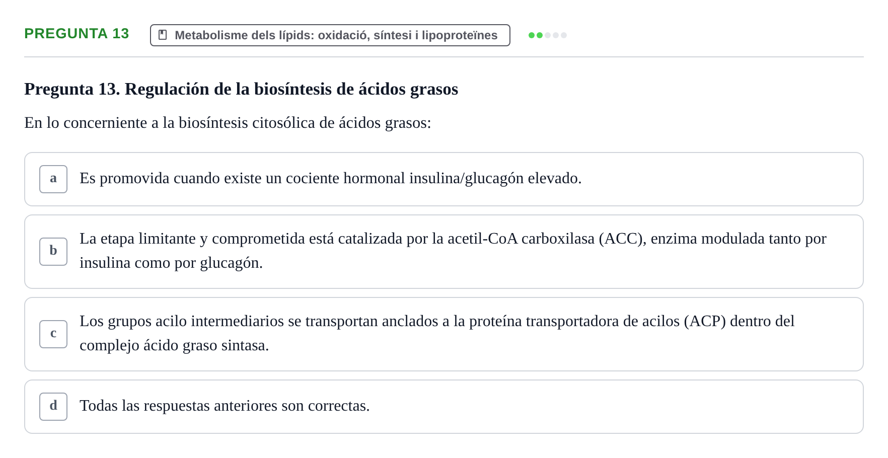 Enunciado: Pregunta 13 · Bioquímica UDL Examen de Bioquímica: Bloque 3