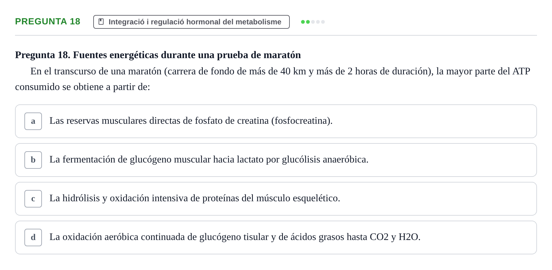 Enunciado: Pregunta 18 · Bioquímica UDL Examen de Bioquímica: Bloque 3
