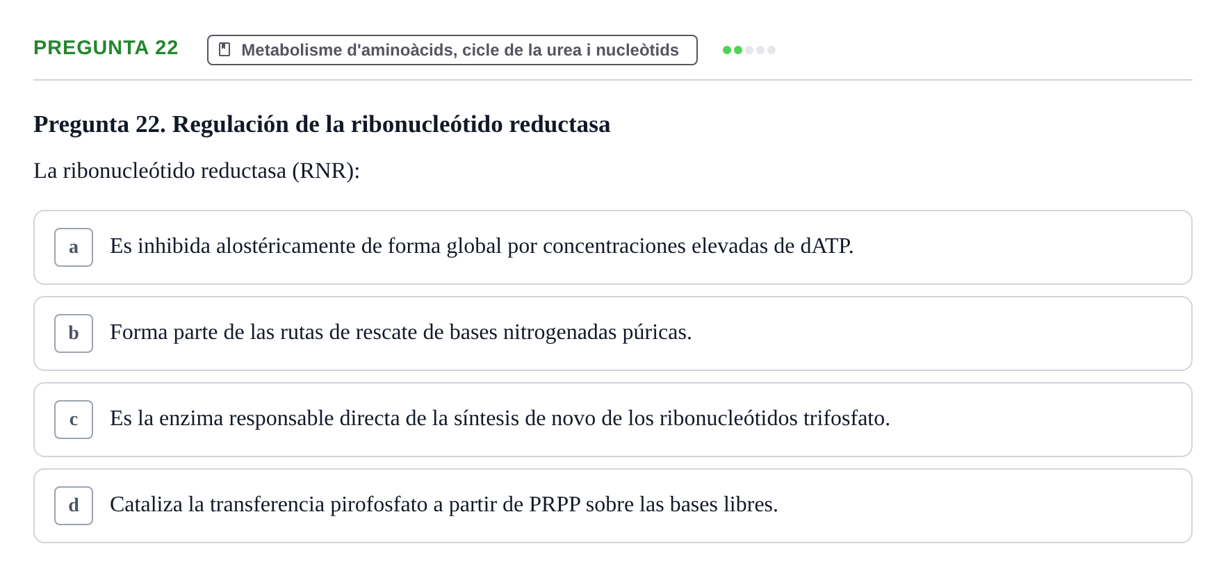 Enunciado: Pregunta 22 · Bioquímica UDL Examen de Bioquímica: Bloque 3
