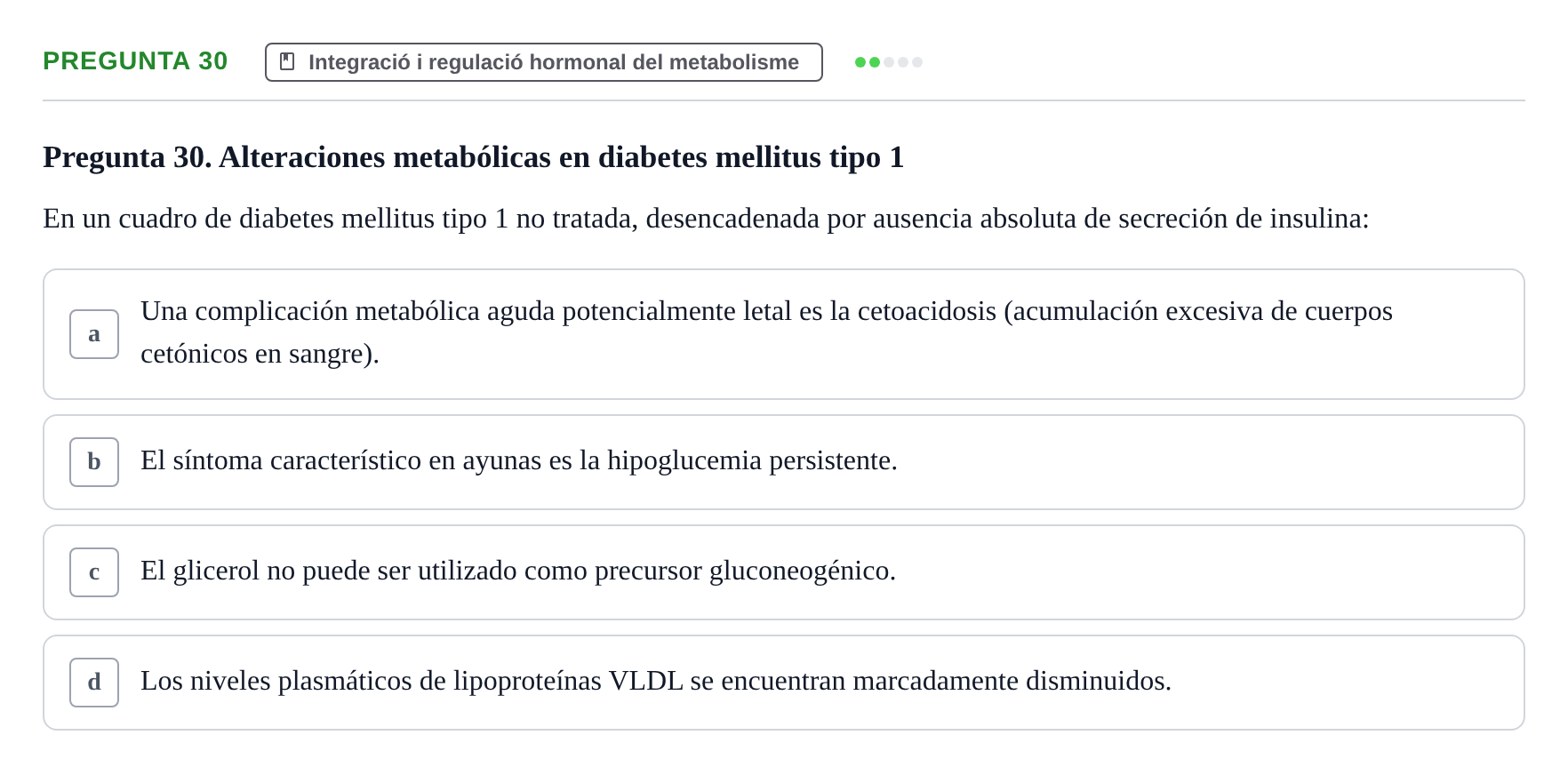 Enunciado: Pregunta 30 · Bioquímica UDL Examen de Bioquímica: Bloque 3