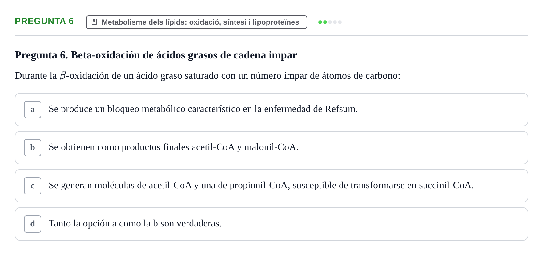Enunciado: Pregunta 6 · Bioquímica UDL Examen de Bioquímica: Bloque 3