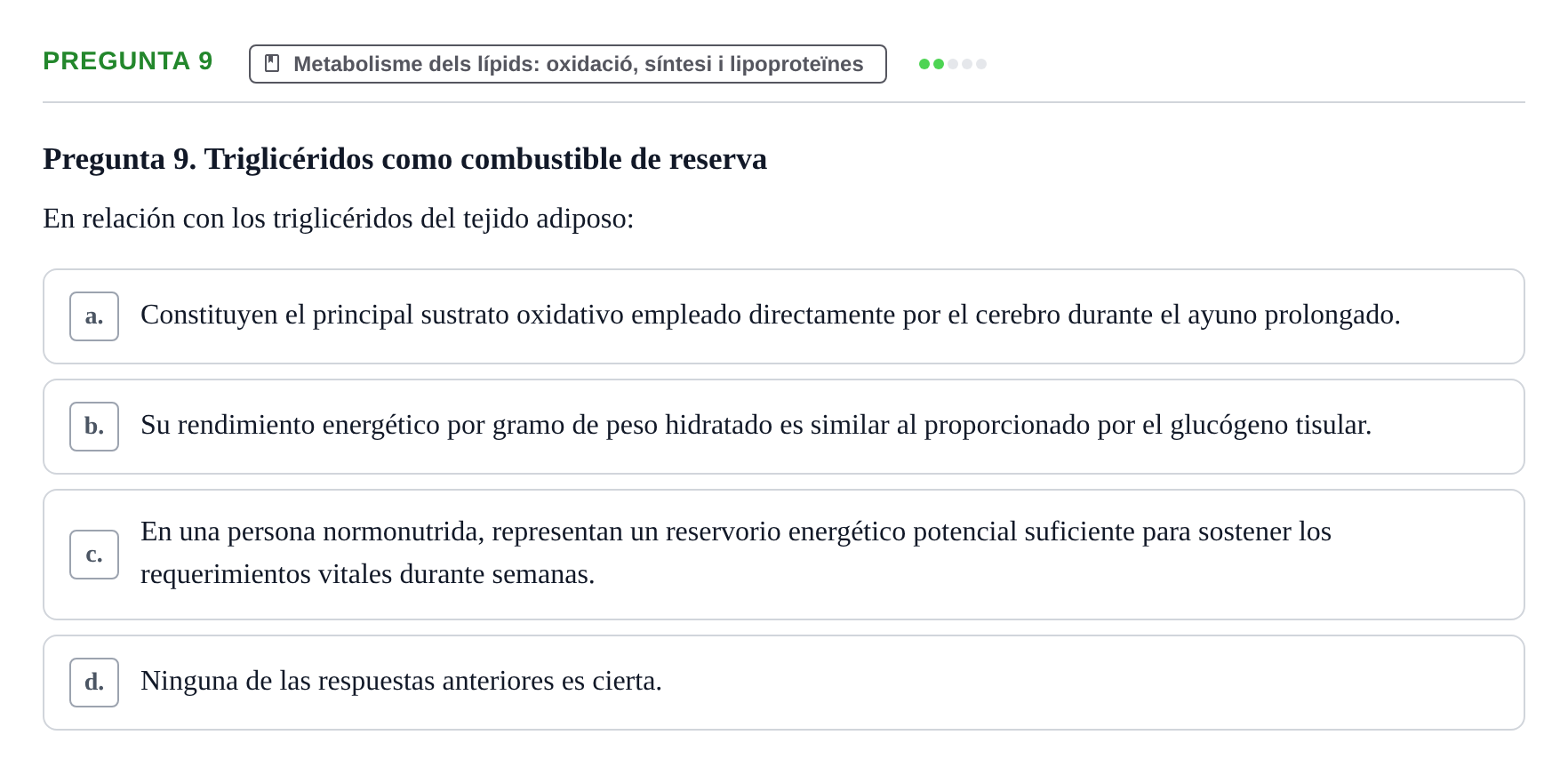Enunciado: Pregunta 9 · Bioquímica UDL Examen de Bioquímica: Bloque 3