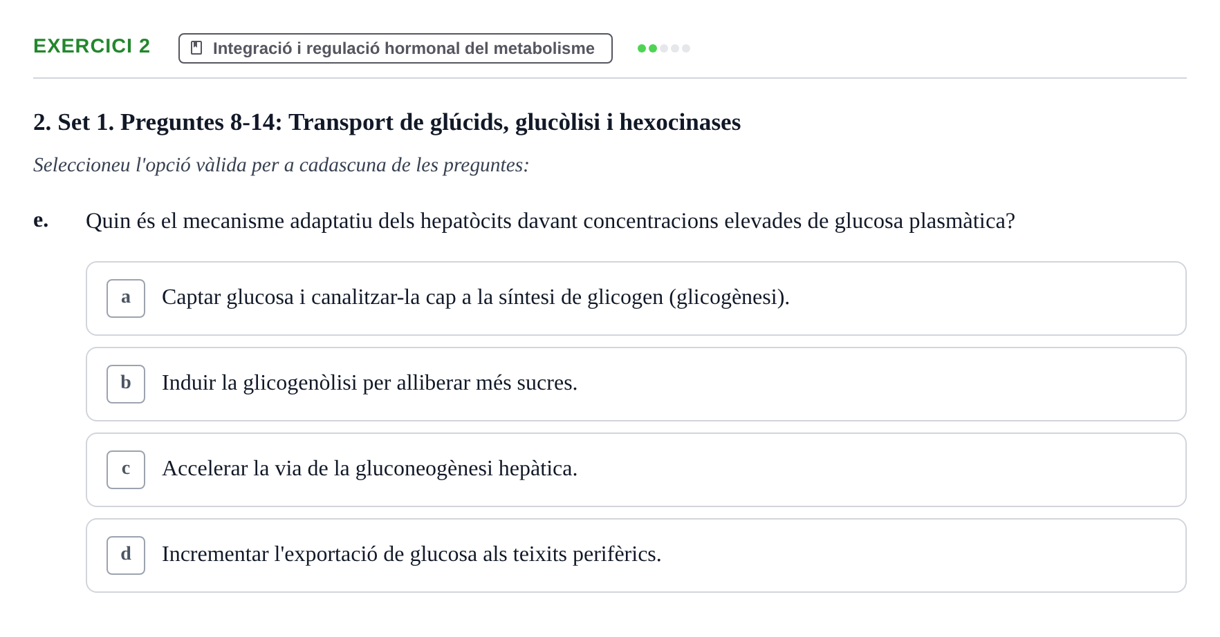 Enunciado: Ejercicio 2 - Integració i regulació hormonal del metabolis… · Bioquímica UDL Recopilatori d'Exàmens: Metabolisme i Bioenergètica