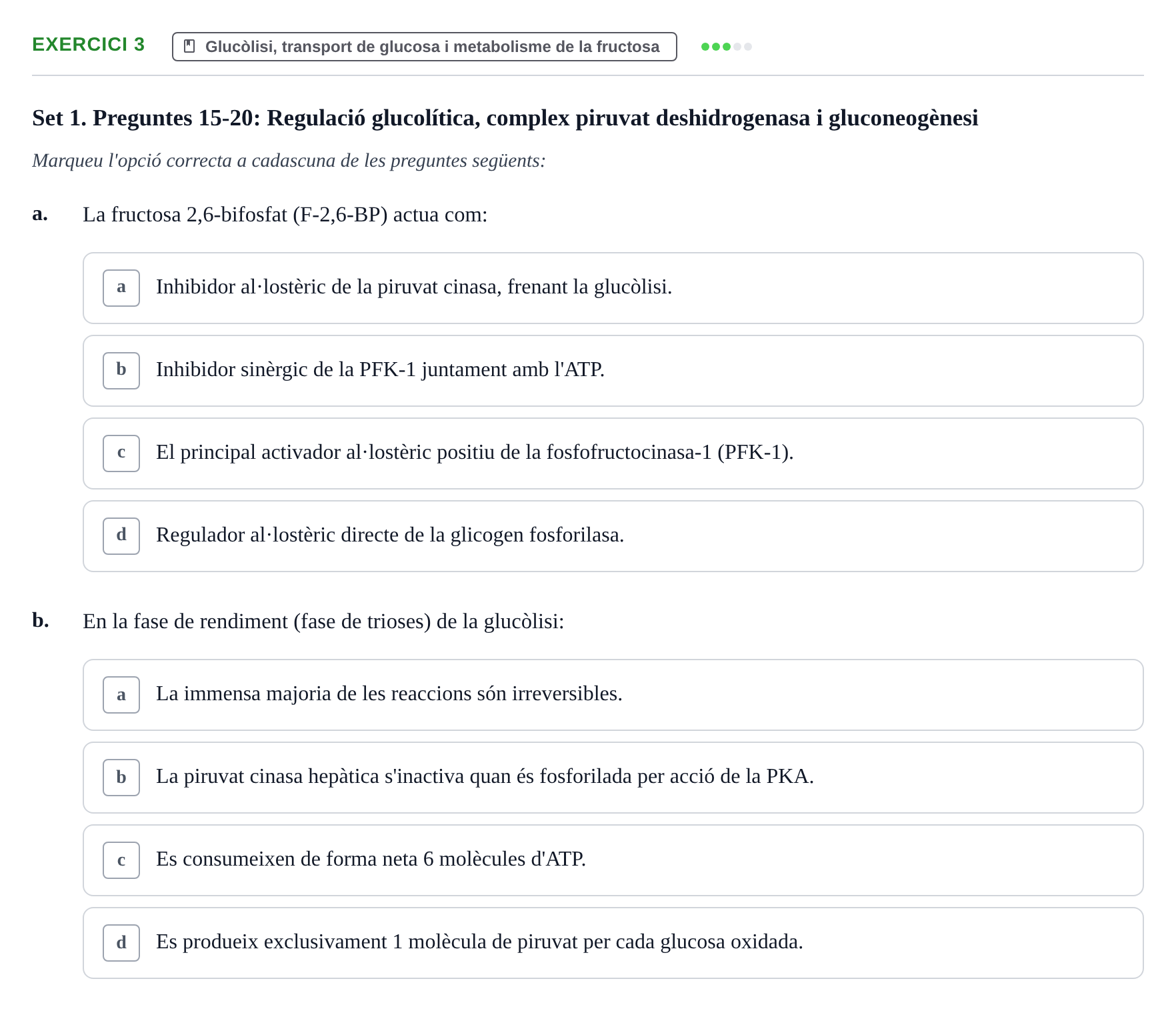 Enunciado: Ejercicio 3 - Glucòlisi, transport de glucosa i metabolisme… · Bioquímica UDL Recopilatori d'Exàmens: Metabolisme i Bioenergètica