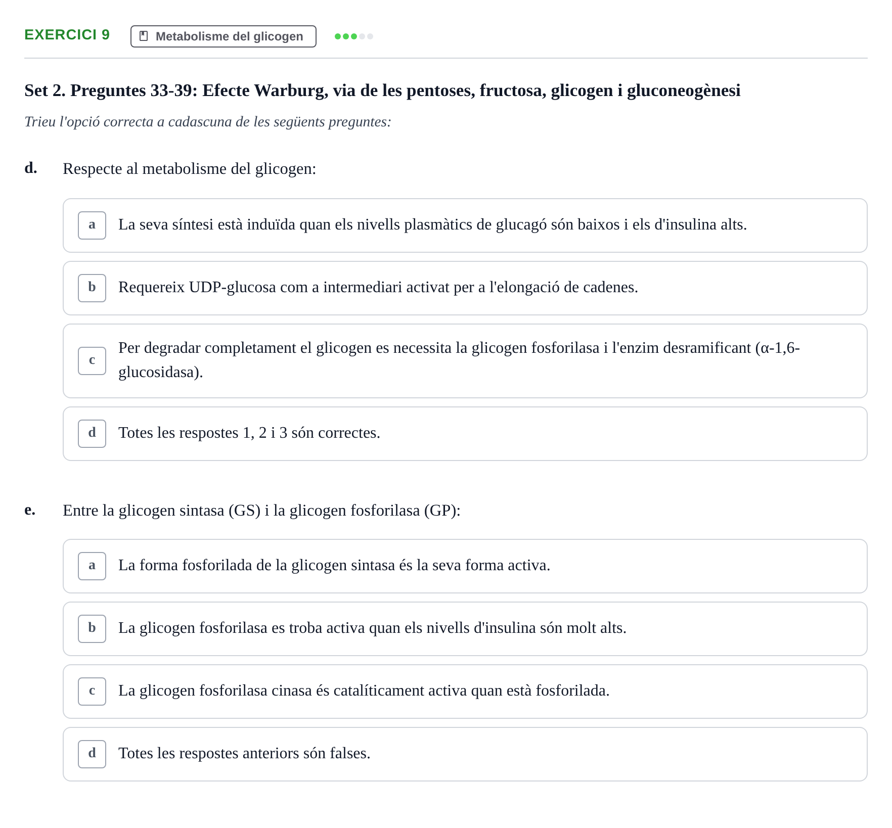 Enunciado: Ejercicio 9 - Metabolisme del glicogen · Bioquímica UDL Recopilatori d'Exàmens: Metabolisme i Bioenergètica