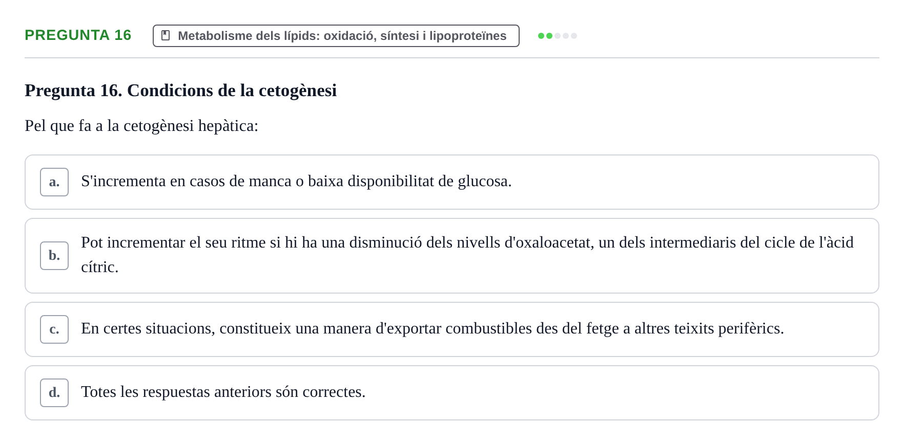 Enunciado: Pregunta 16 · Bioquímica UDL Exemples