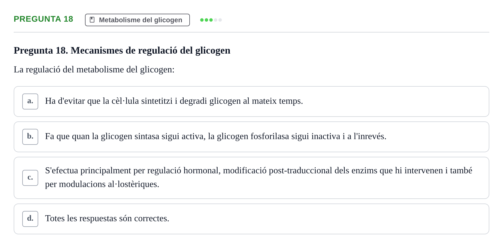 Enunciado: Pregunta 18 · Bioquímica UDL Exemples