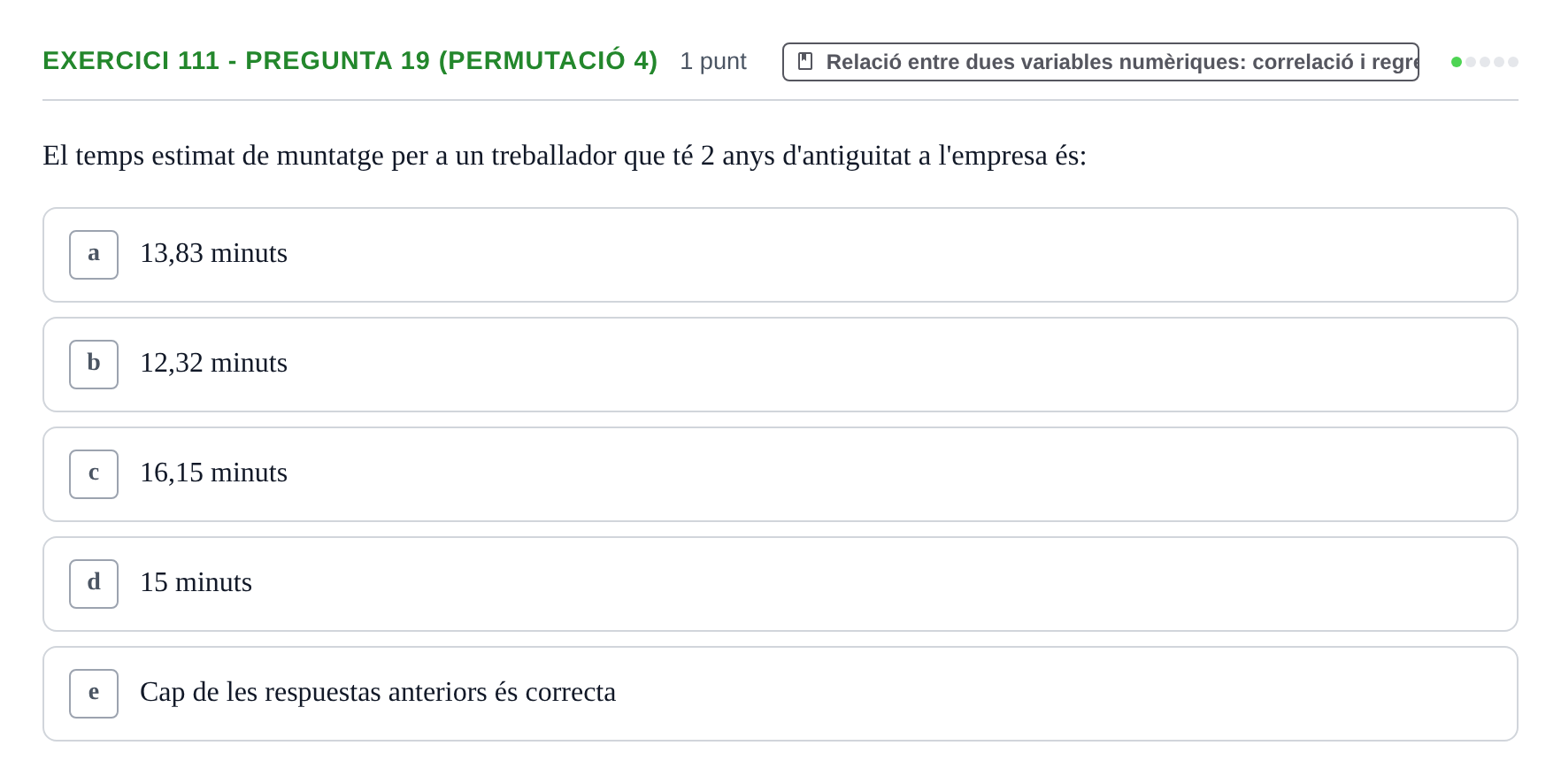 Enunciado: Ejercicio 111 - Pregunta 19 (Permutació 4) · Anàlisi de Dades UPF 2014