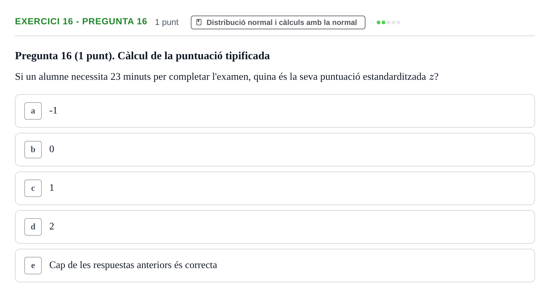 Enunciado: Ejercicio 16 - Pregunta 16 · Anàlisi de Dades UPF 2014