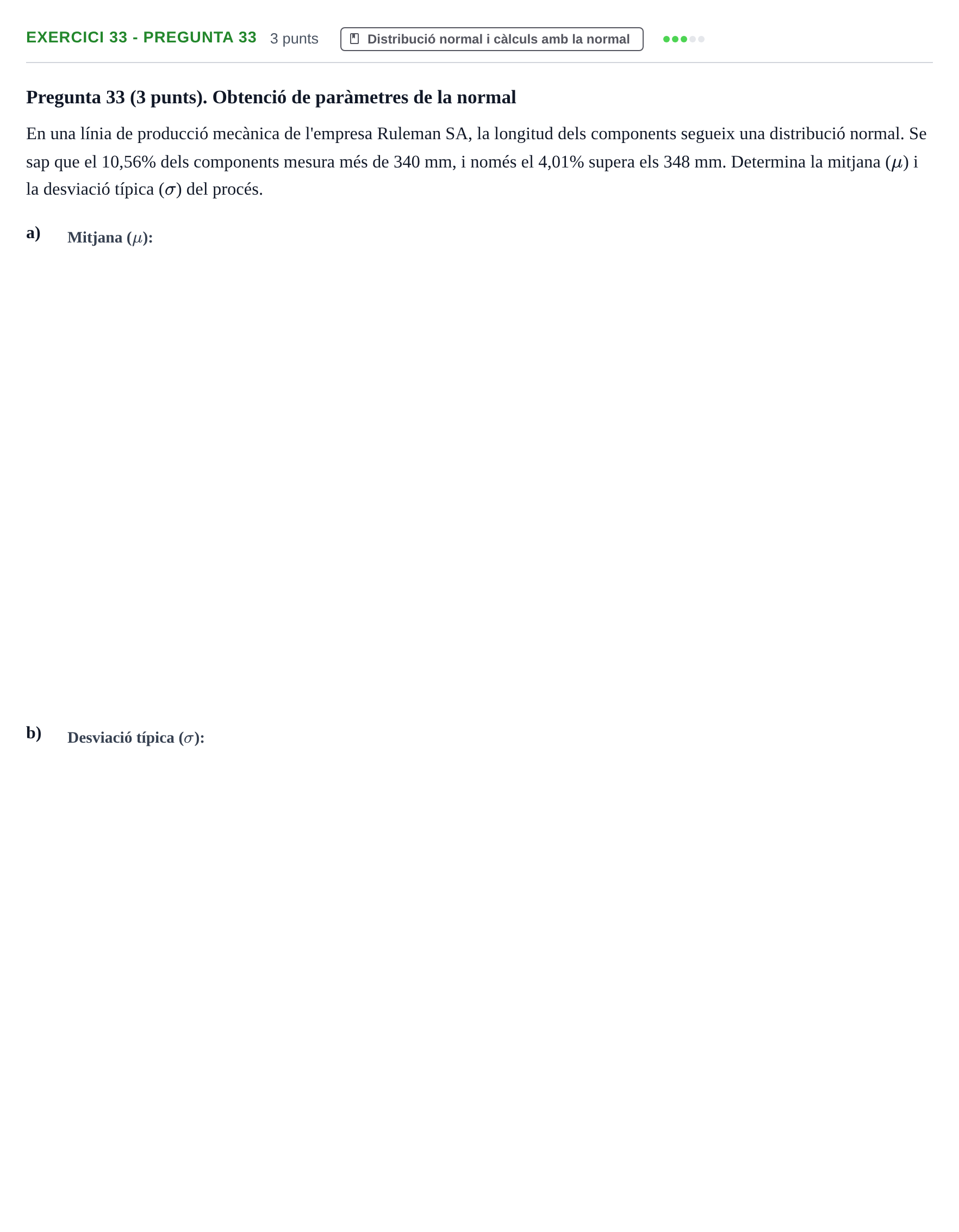 Enunciado: Ejercicio 33 - Pregunta 33 · Anàlisi de Dades UPF 2014